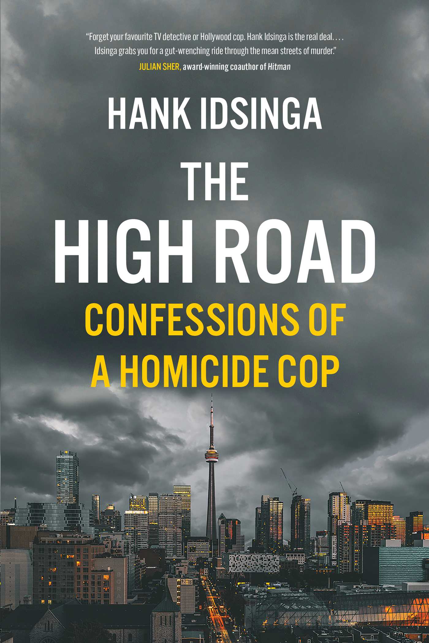 High Road: Confessions of a Homicide Cop