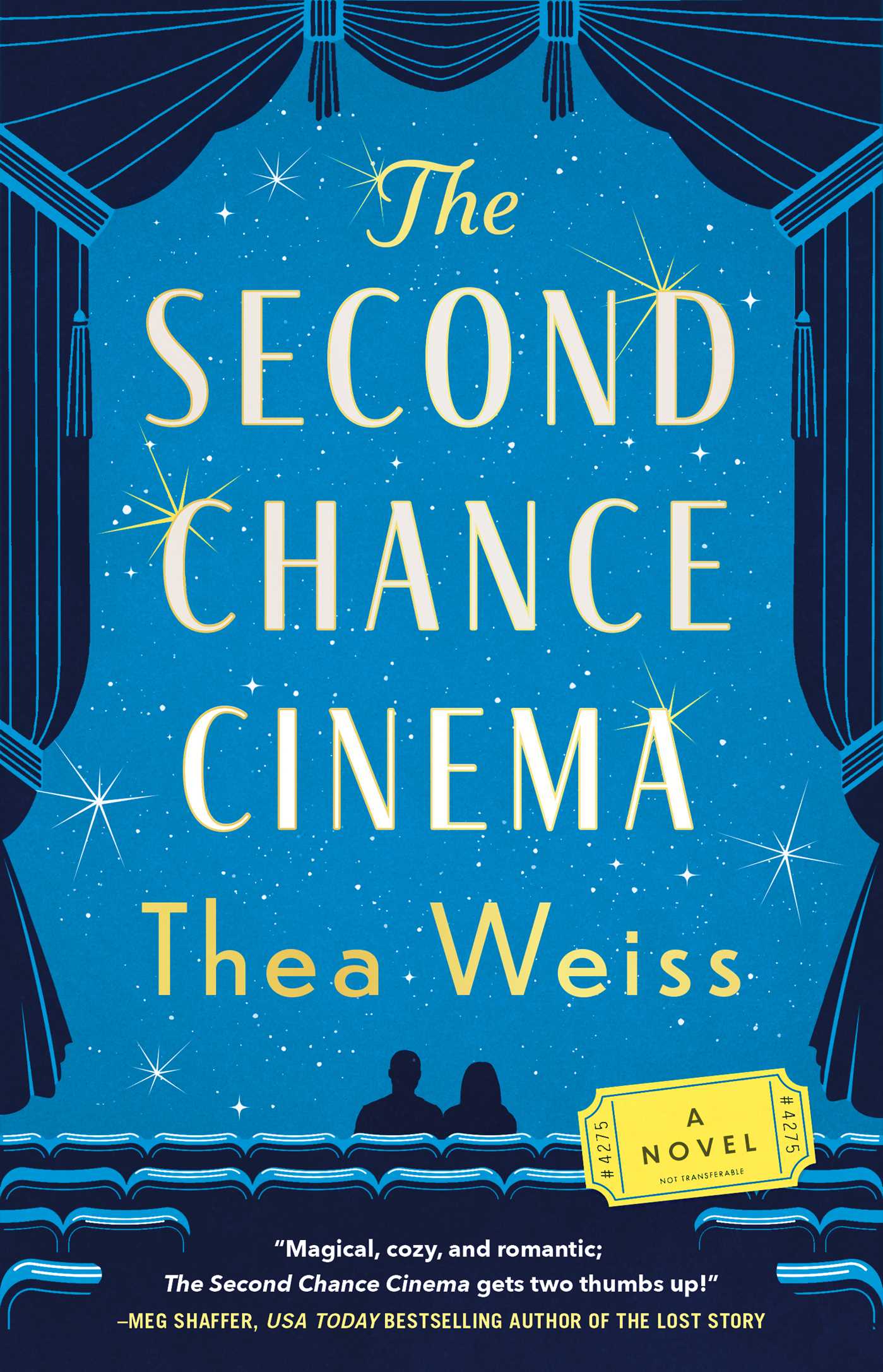 Second Chance Cinema: A Novel