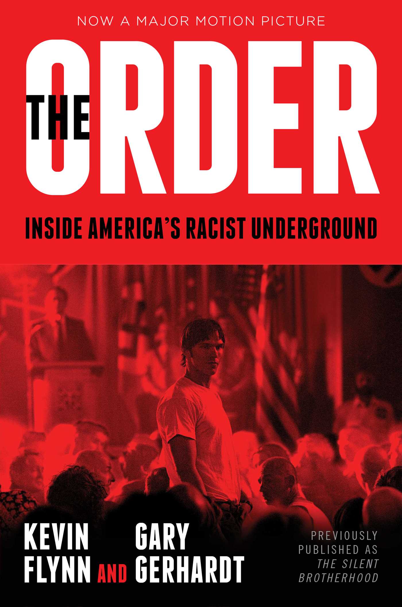 Order: Inside America's Racist Underground