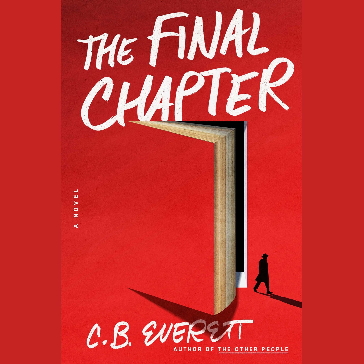 Final Chapter: A Novel