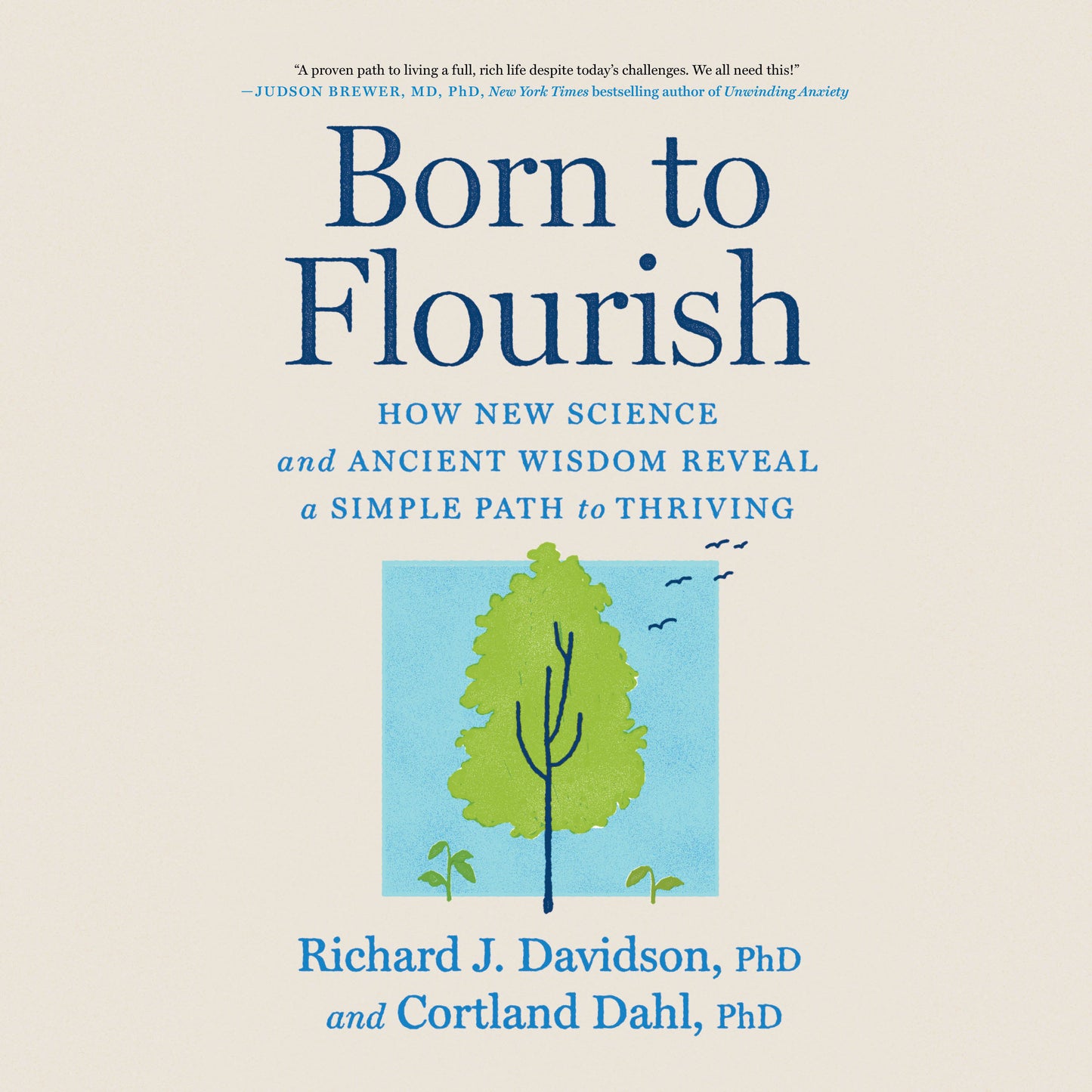 Born to Flourish