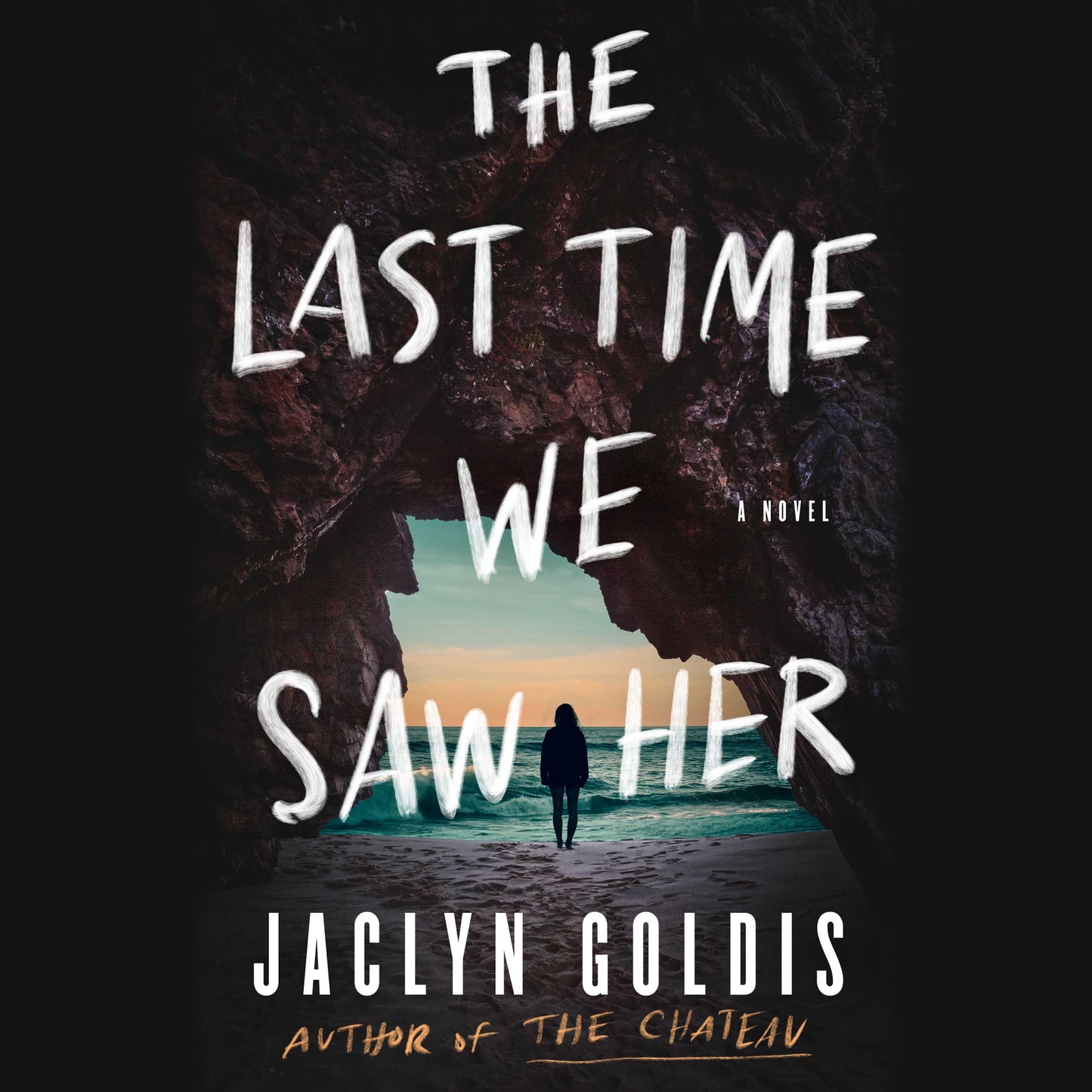 Last Time We Saw Her: A Novel