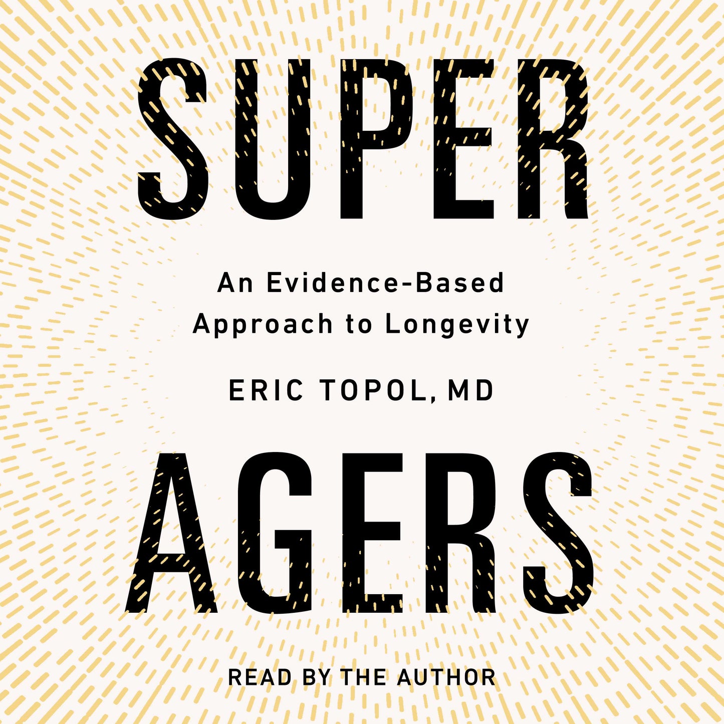 Super Agers