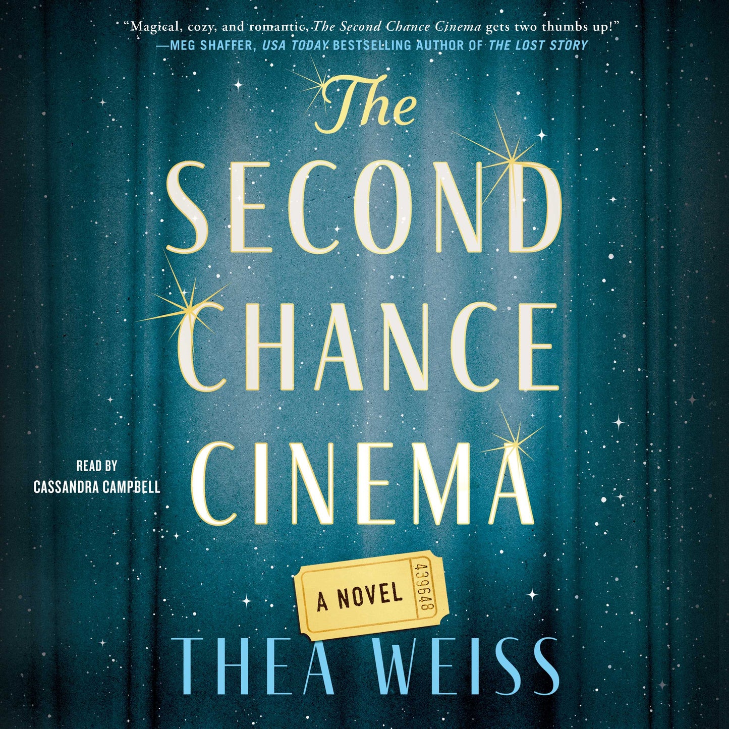 Second Chance Cinema: A Novel
