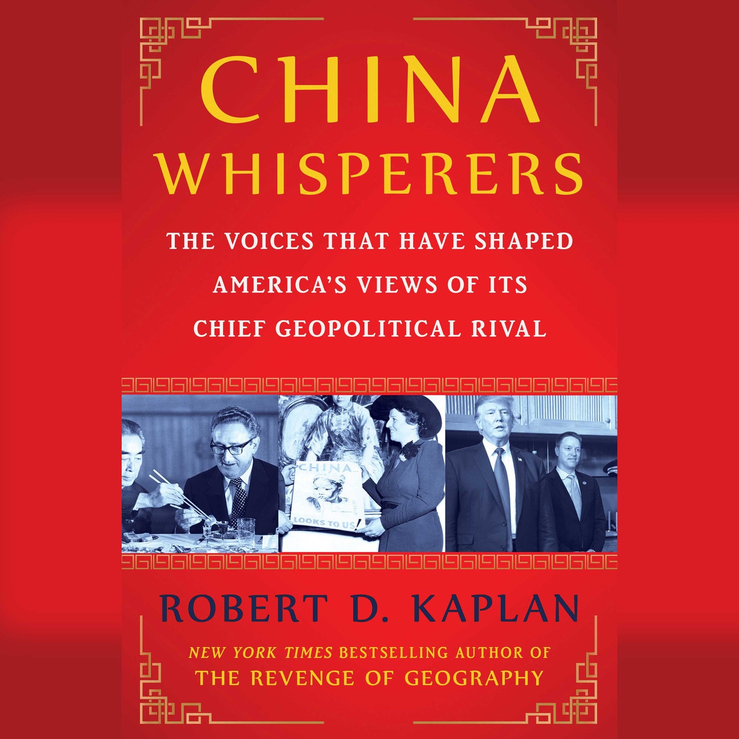 China Whisperers: The Voices That Have Shaped America's Views of Its Chief Geopolitical Rival