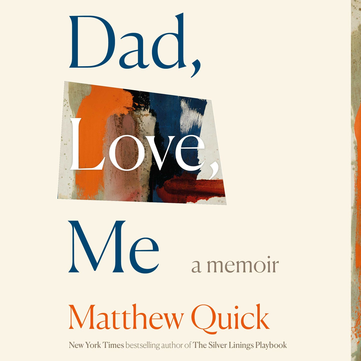 Dad, Love, Me