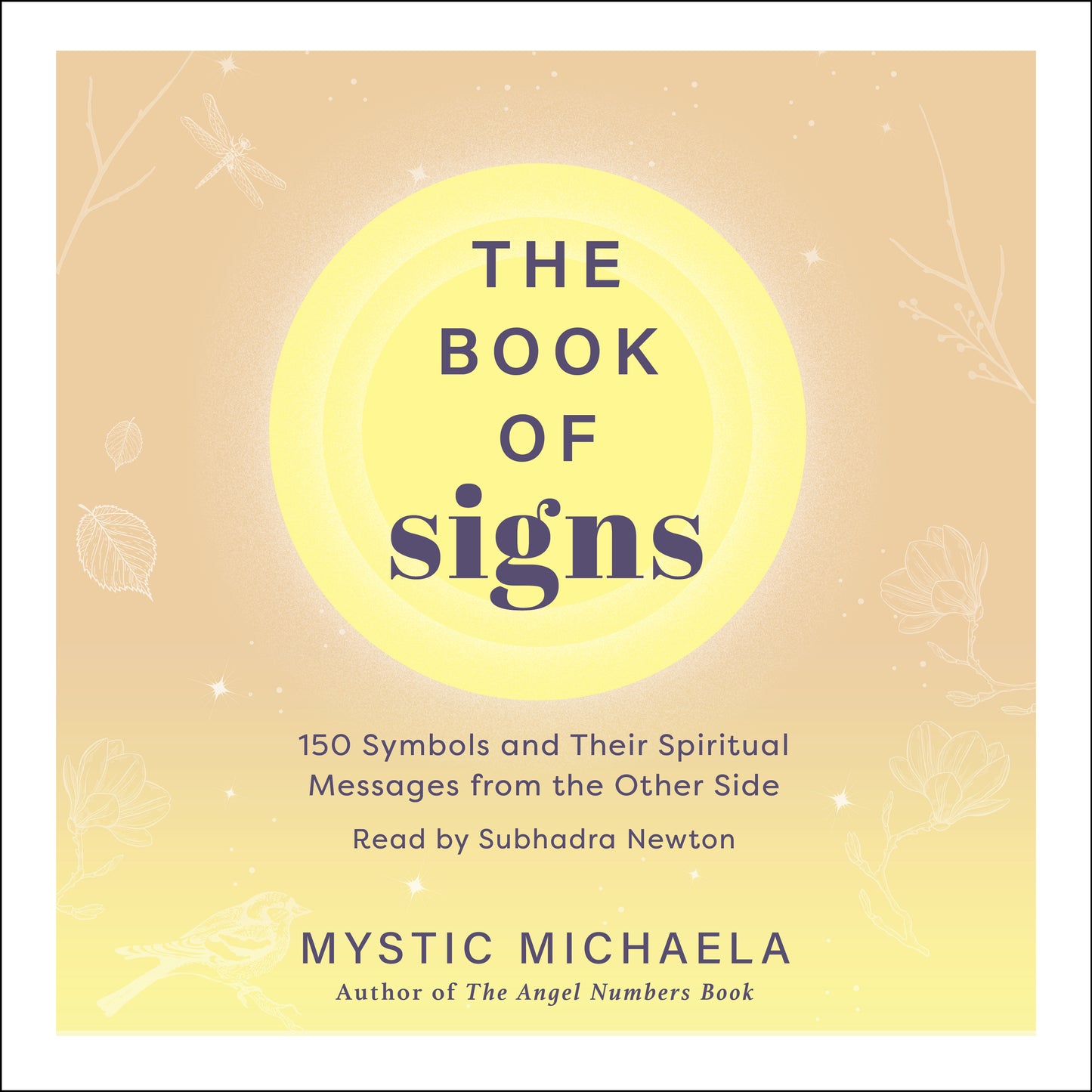 Book of Signs: 150 Symbols and Their Spiritual Messages from the Other Side