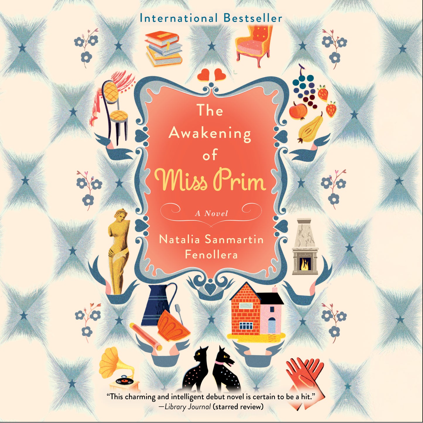 Awakening of Miss Prim: A Novel