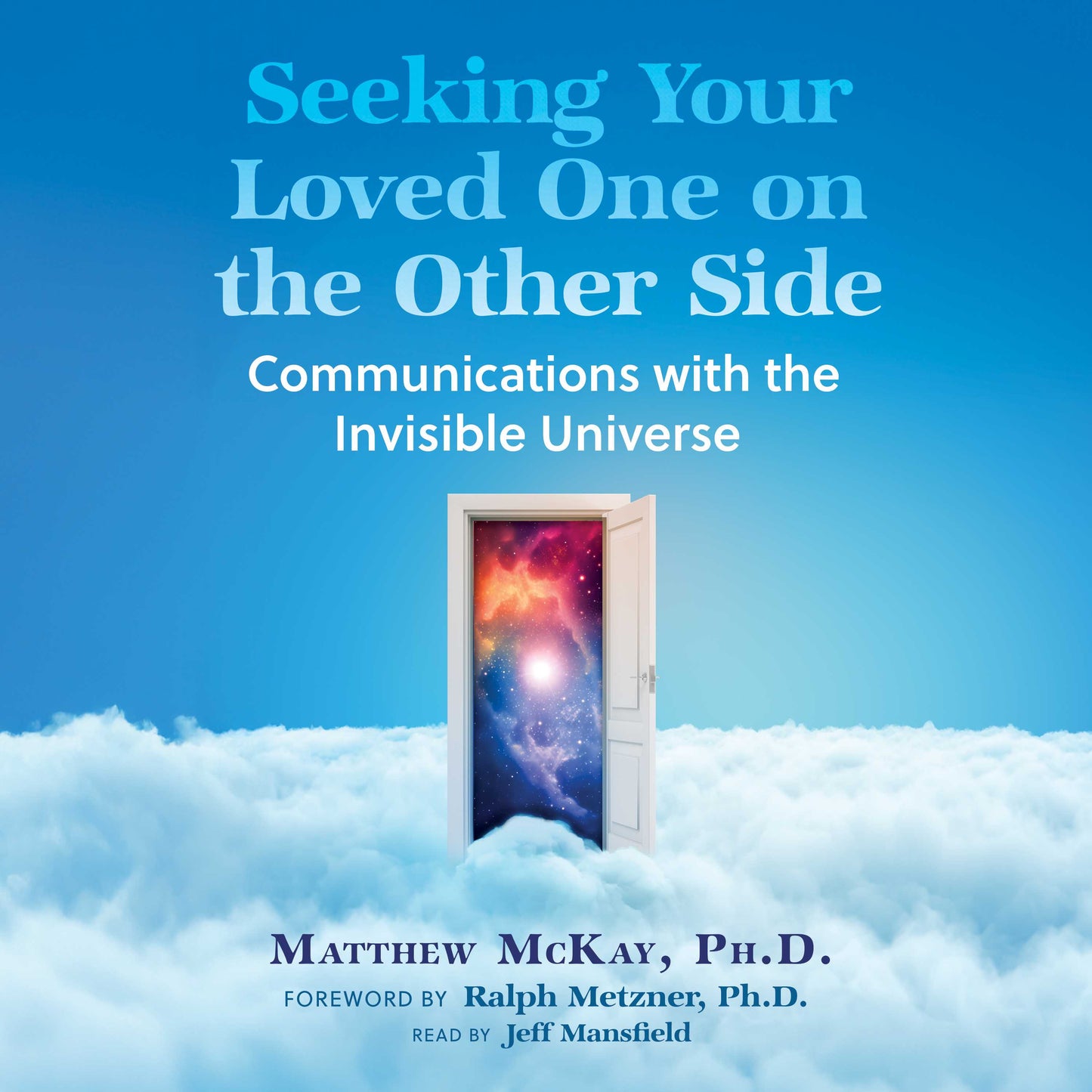 Seeking Your Loved One on the Other Side
