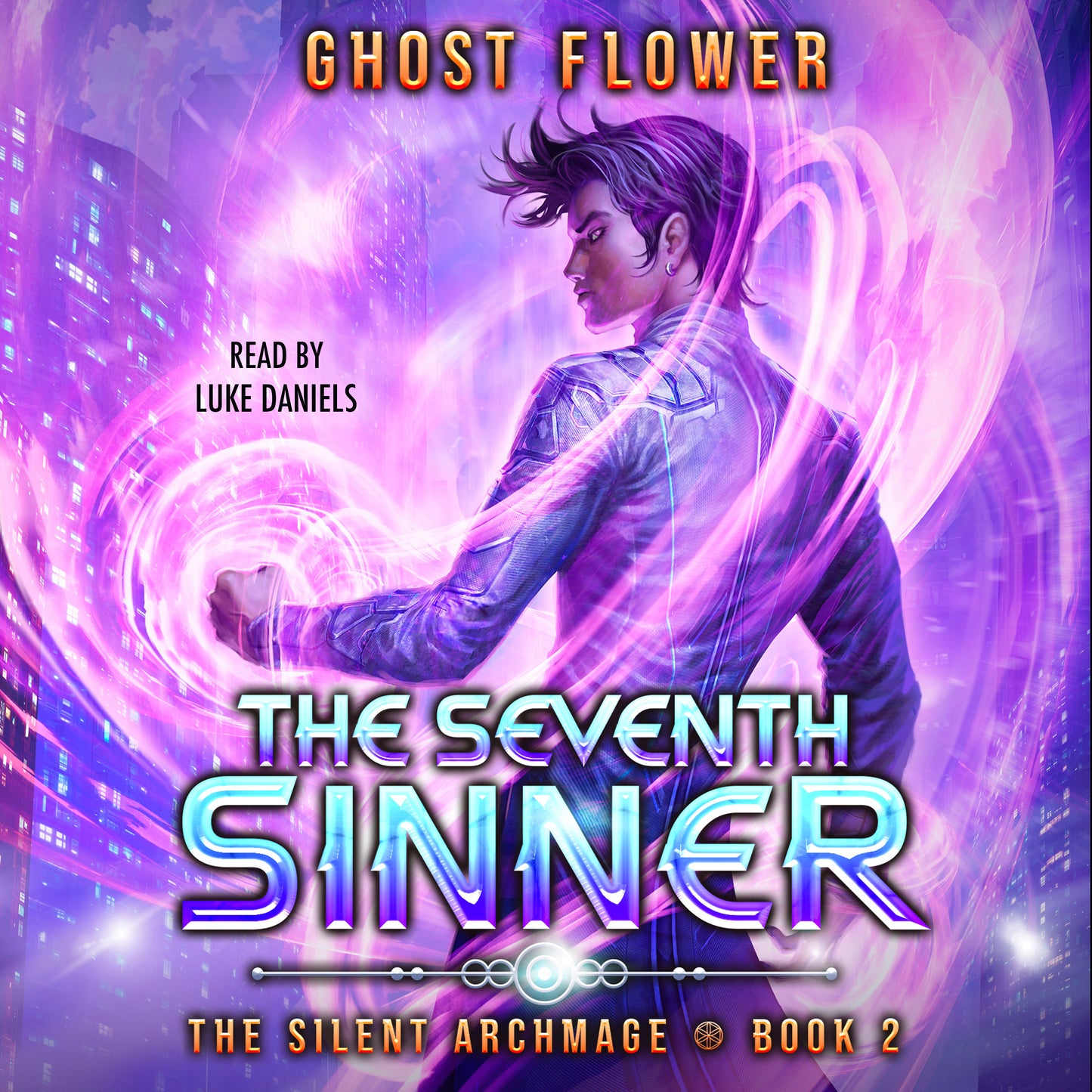 Seventh Sinner: A Progression Fantasy Adventure (The Silent Archmage Book 2)