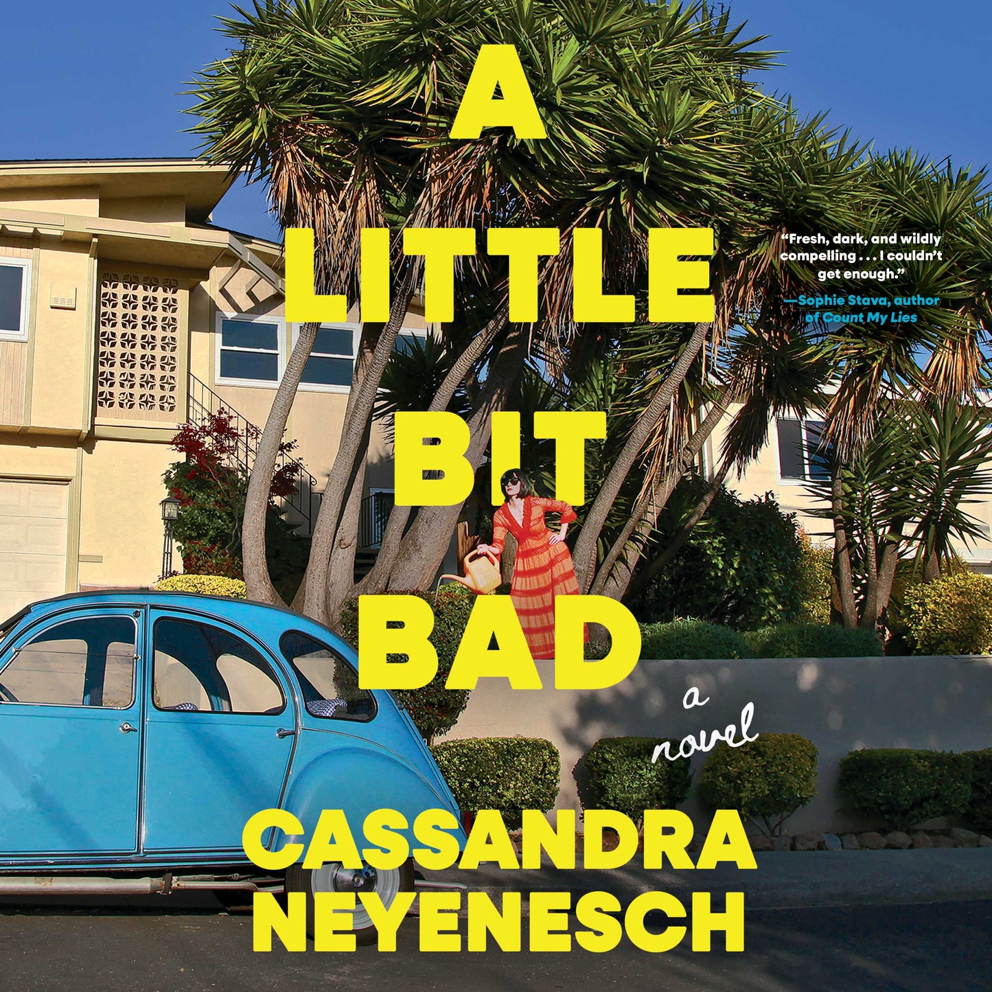 Little Bit Bad: A Novel