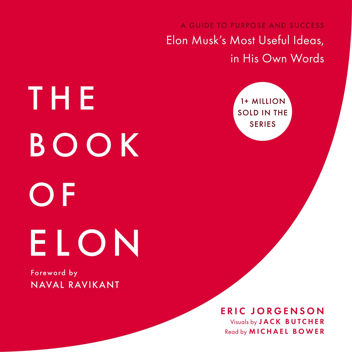 Book of Elon: Elon Musk's Most Useful Ideas, in His Own Words