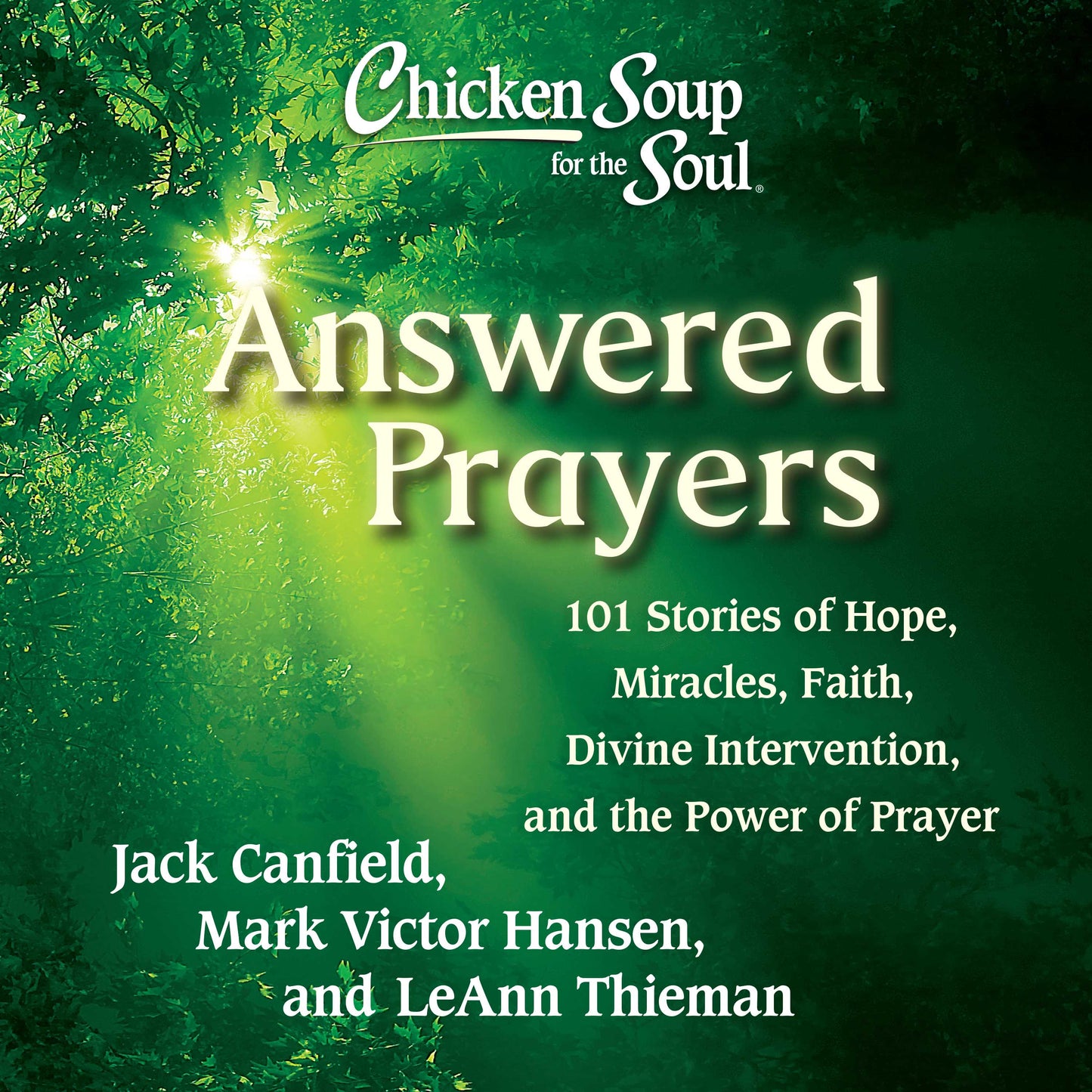Chicken Soup for the Soul: Answered Prayers