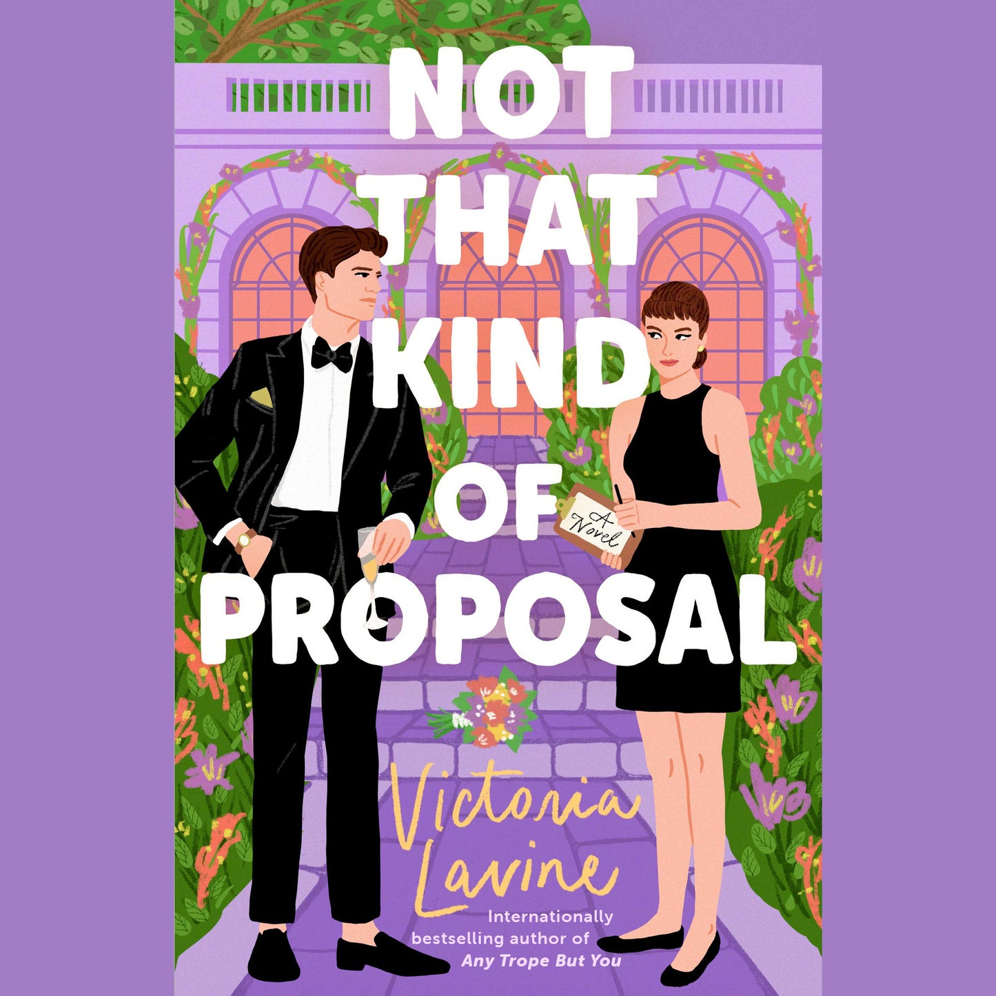 Not that Kind of Proposal