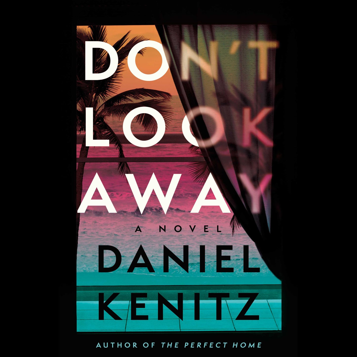 Don't Look Away