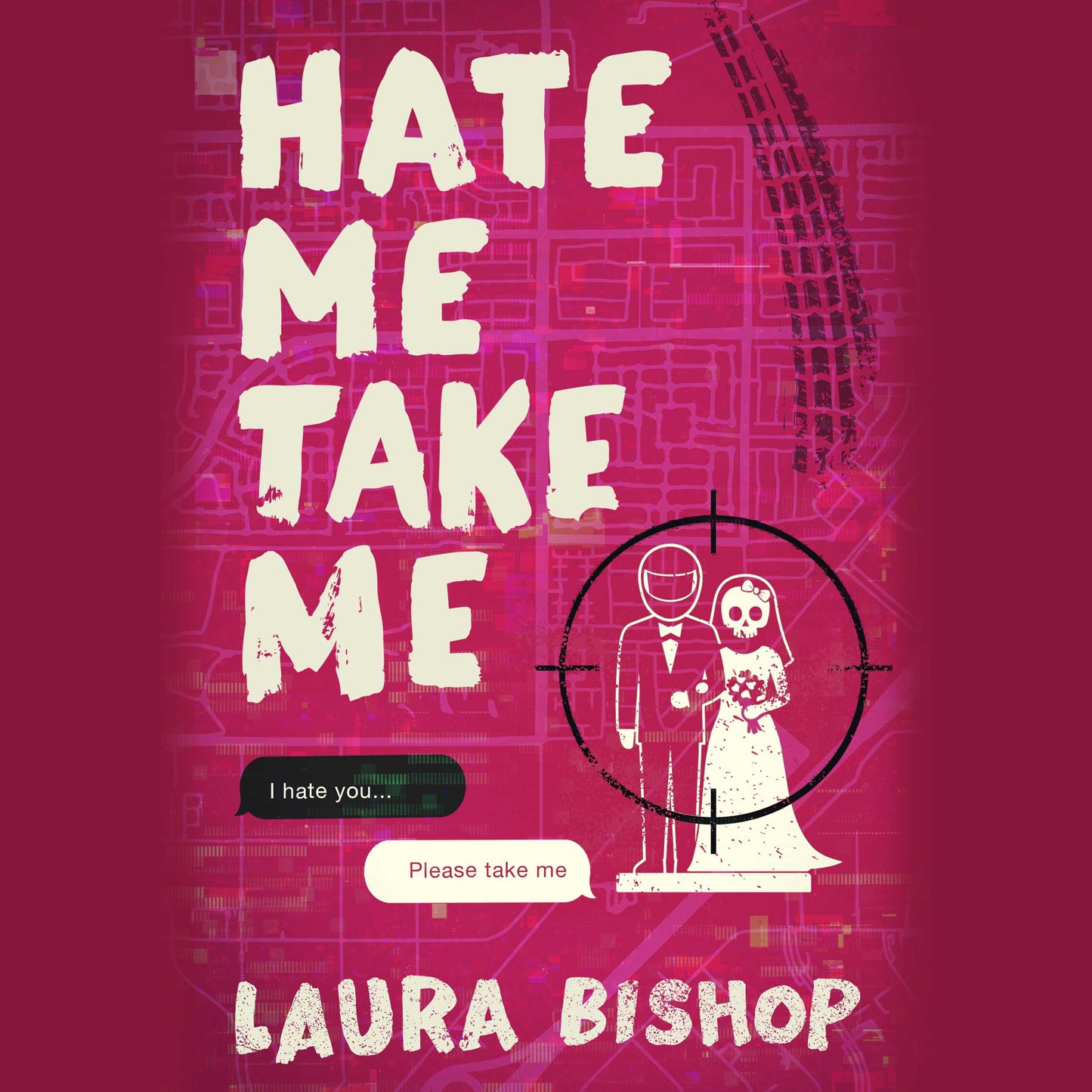 Hate Me Take Me