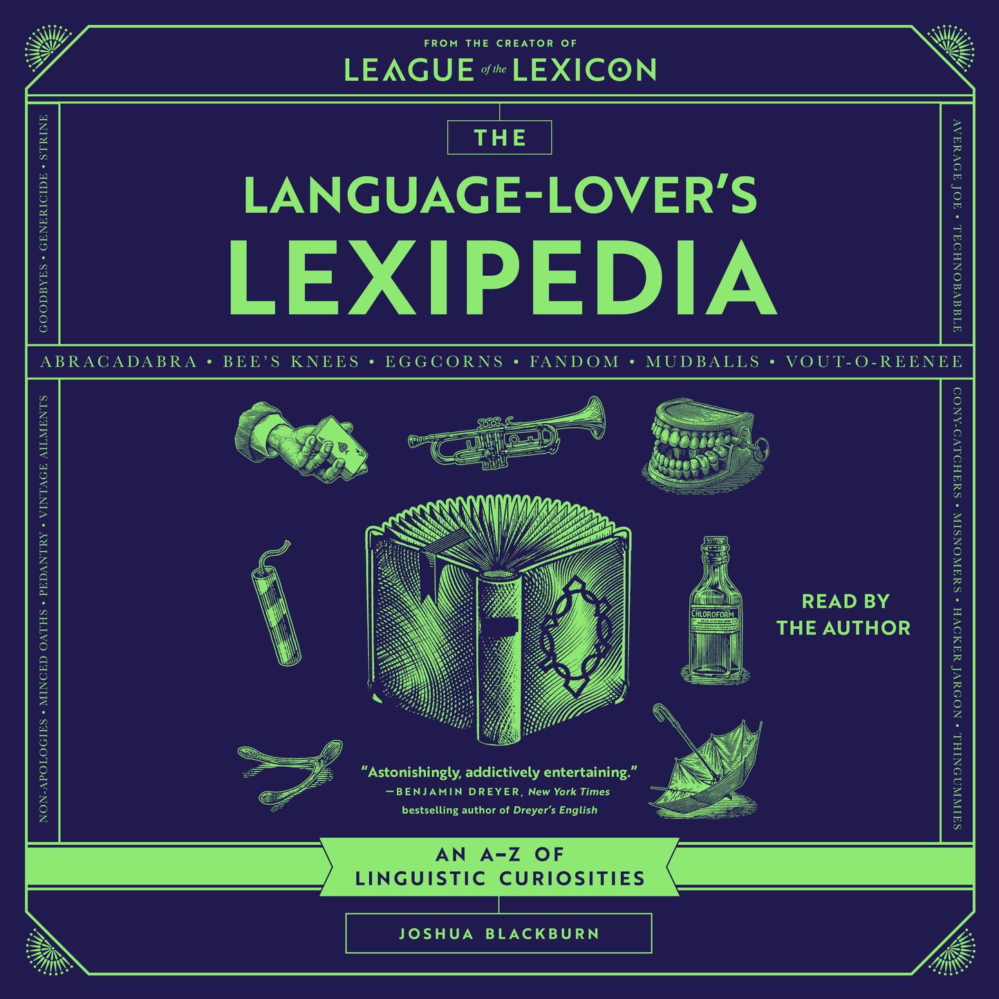 Language-Lover's Lexipedia: An A-Z of Linguistic Curiosities