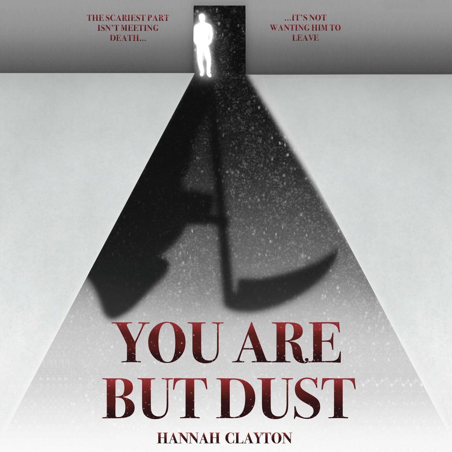 You Are But Dust