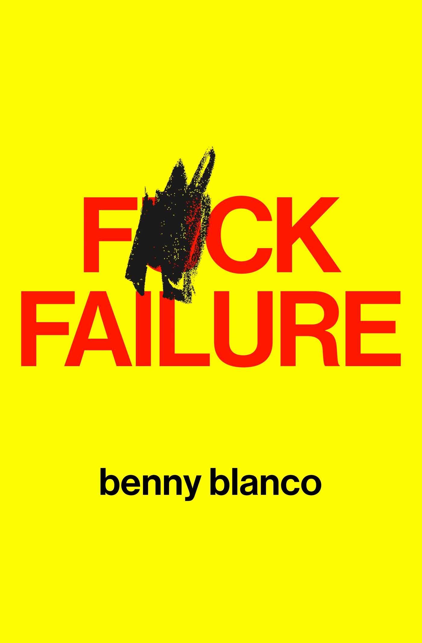 F*ck Failure