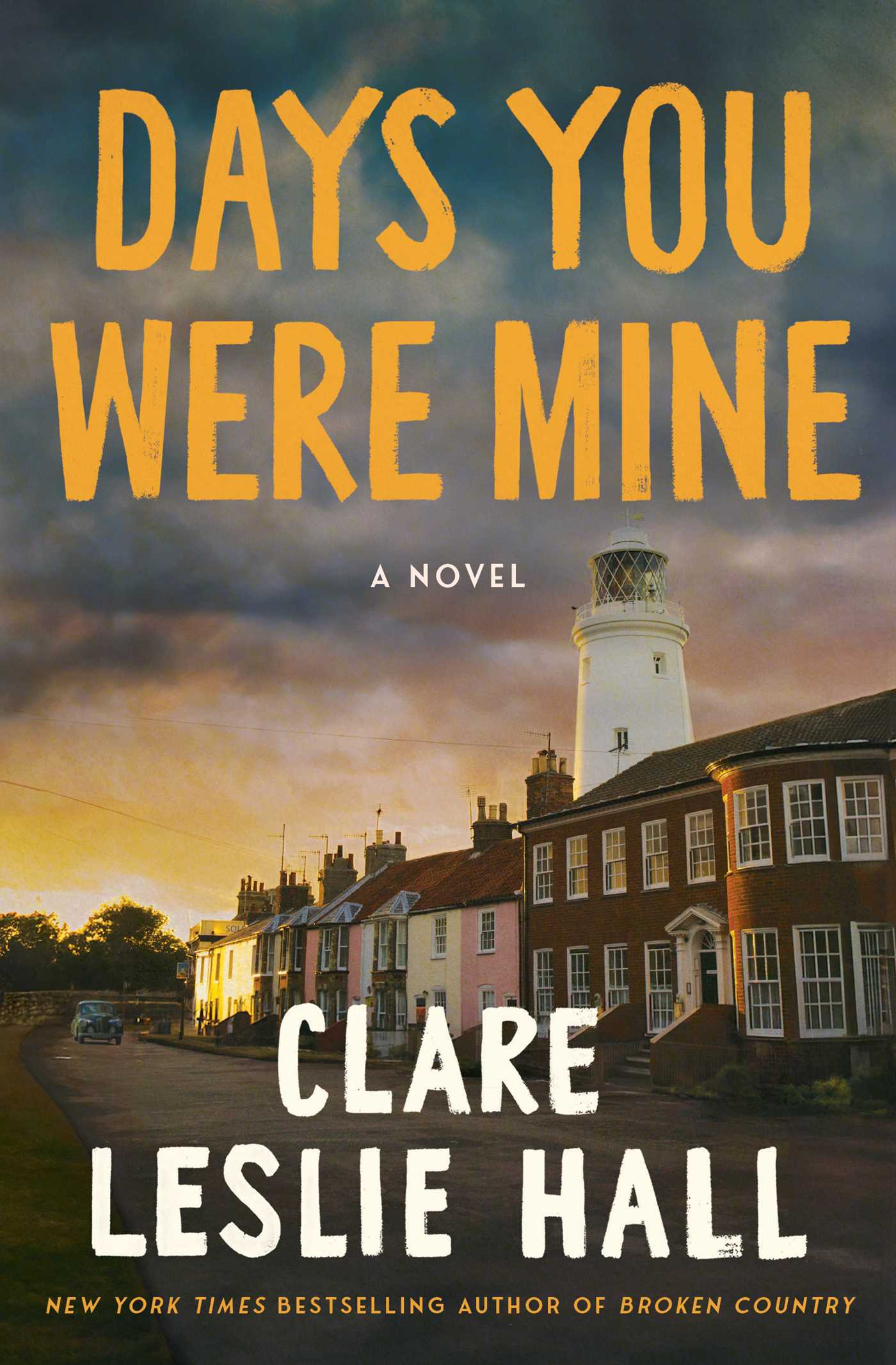 Days You Were Mine