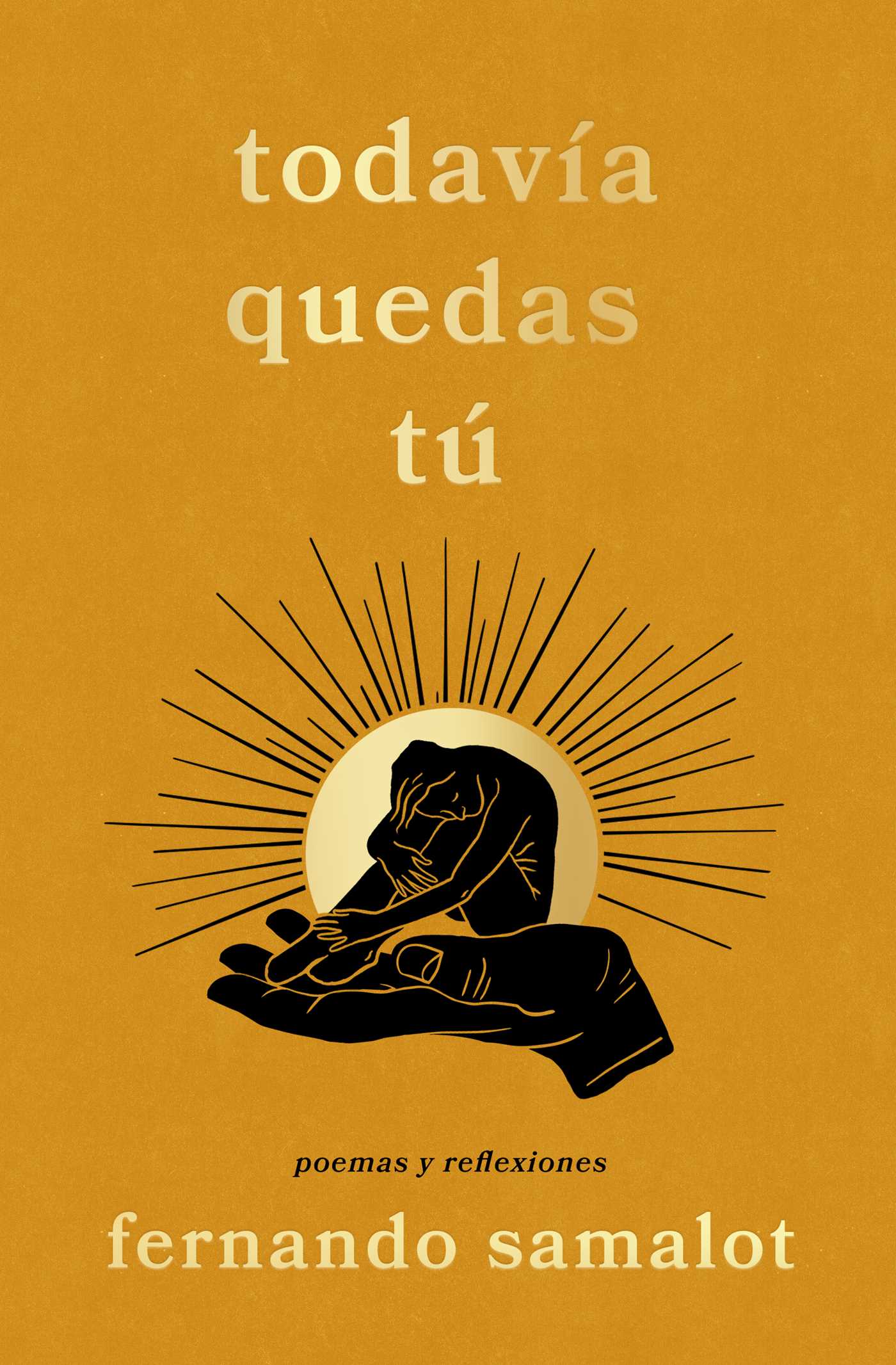 todavía quedas tú, Spanish-language edition of you still have yourself