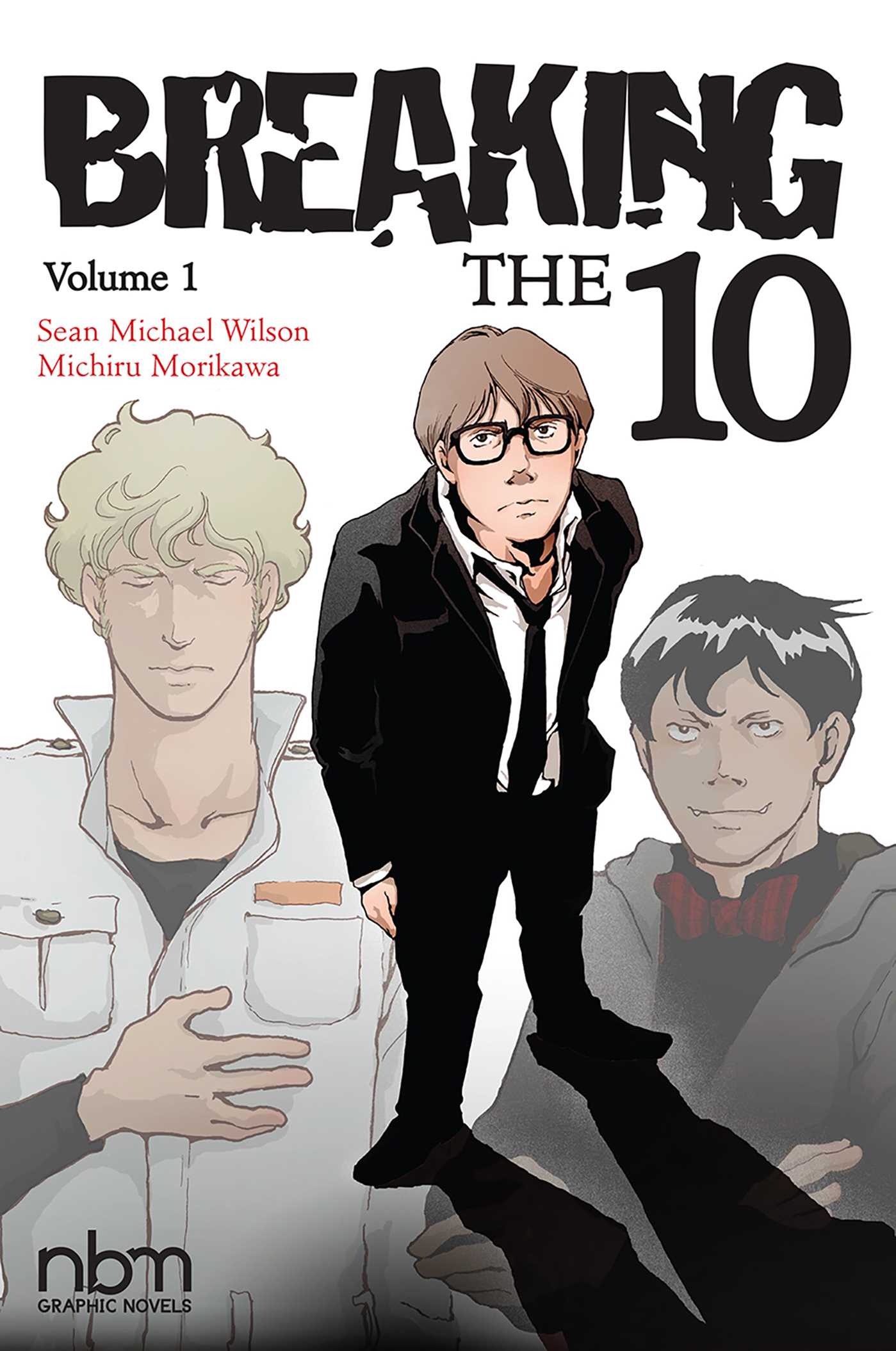 Breaking the Ten, Vol. 1
