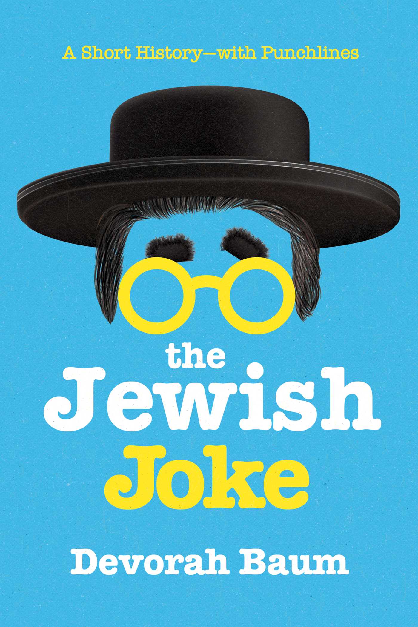 Jewish Joke: A Short History-with Punchlines