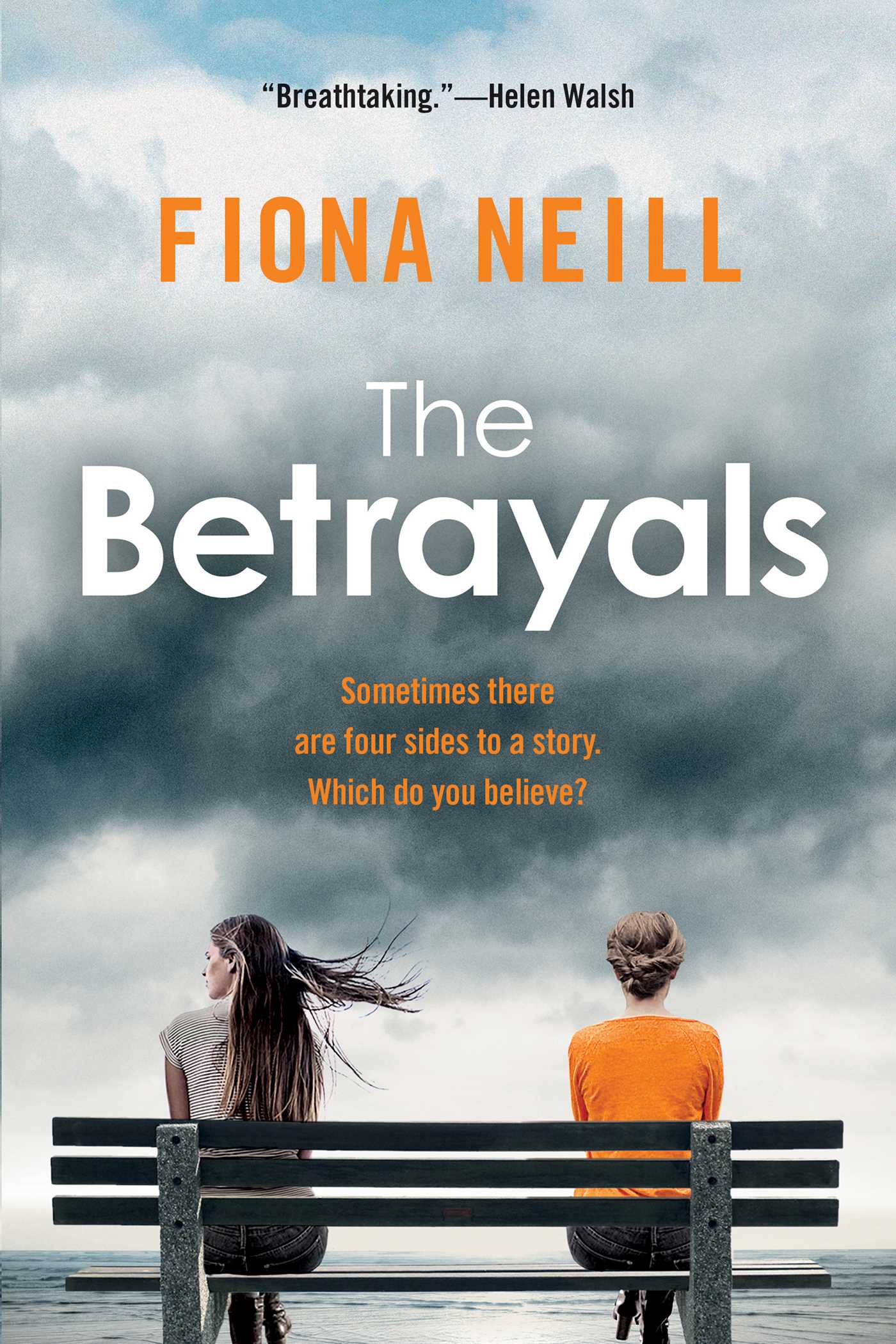 Betrayals: A Novel