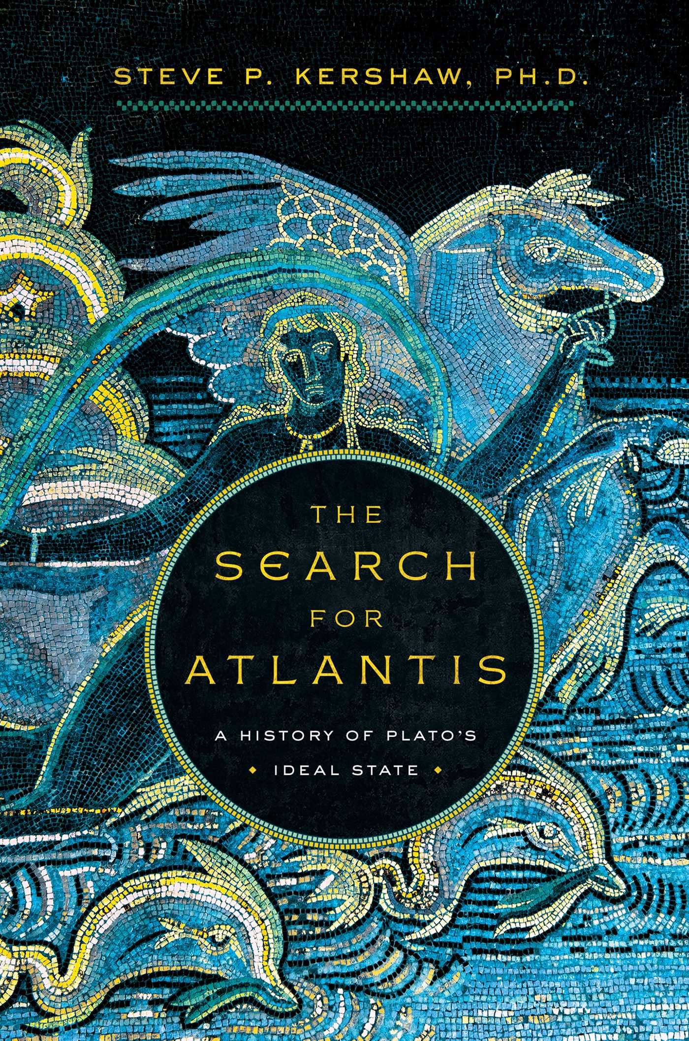Search for Atlantis: A History of Plato's Ideal State