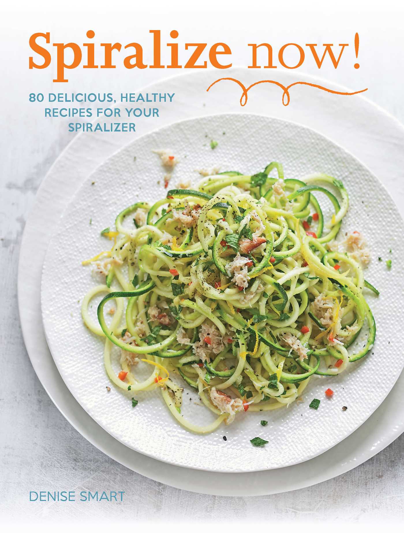 SPIRALIZE Now!