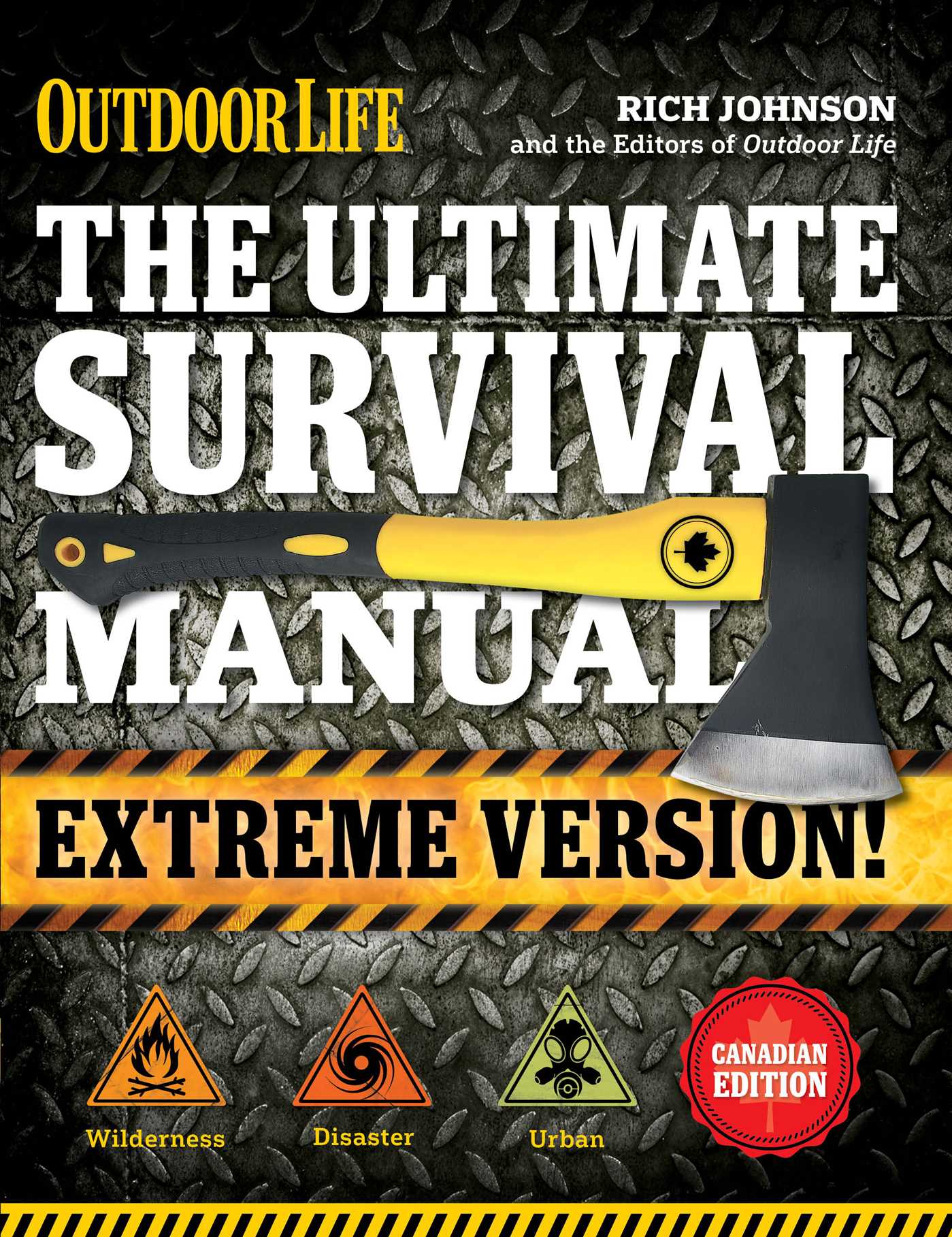 Ultimate Survival Manual (Extreme Edition, Canadian): Modern Day Survival | Avoid Diseases | Quarantine Tips