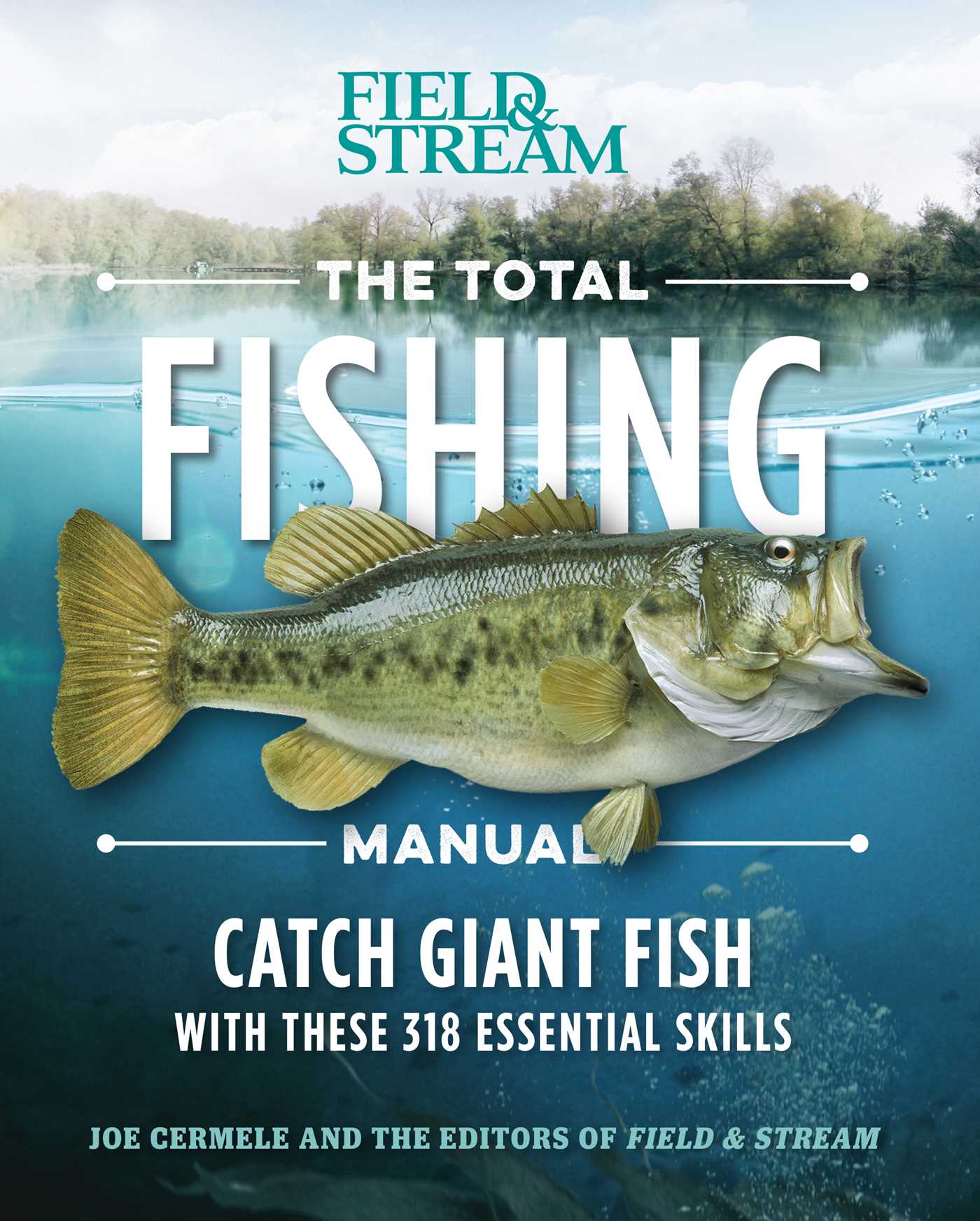 Total Fishing Manual (Paperback Edition): 318 Essential Fishing Skills