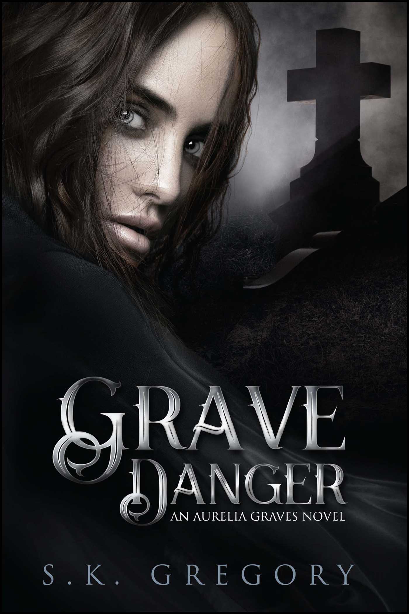 Grave Danger