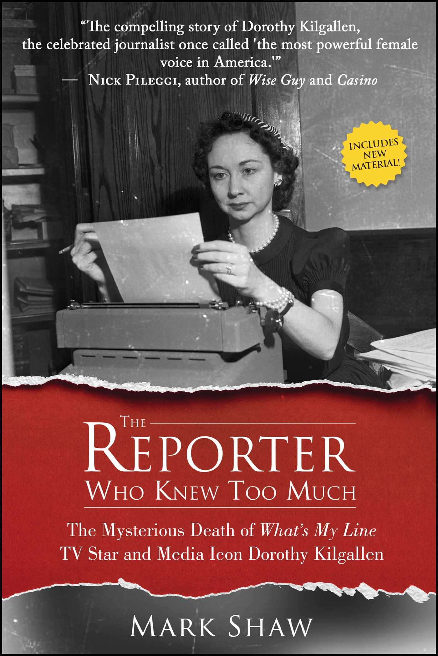 Reporter Who Knew Too Much: The Mysterious Death of What's My Line TV Star and Media Icon Dorothy Kilgallen