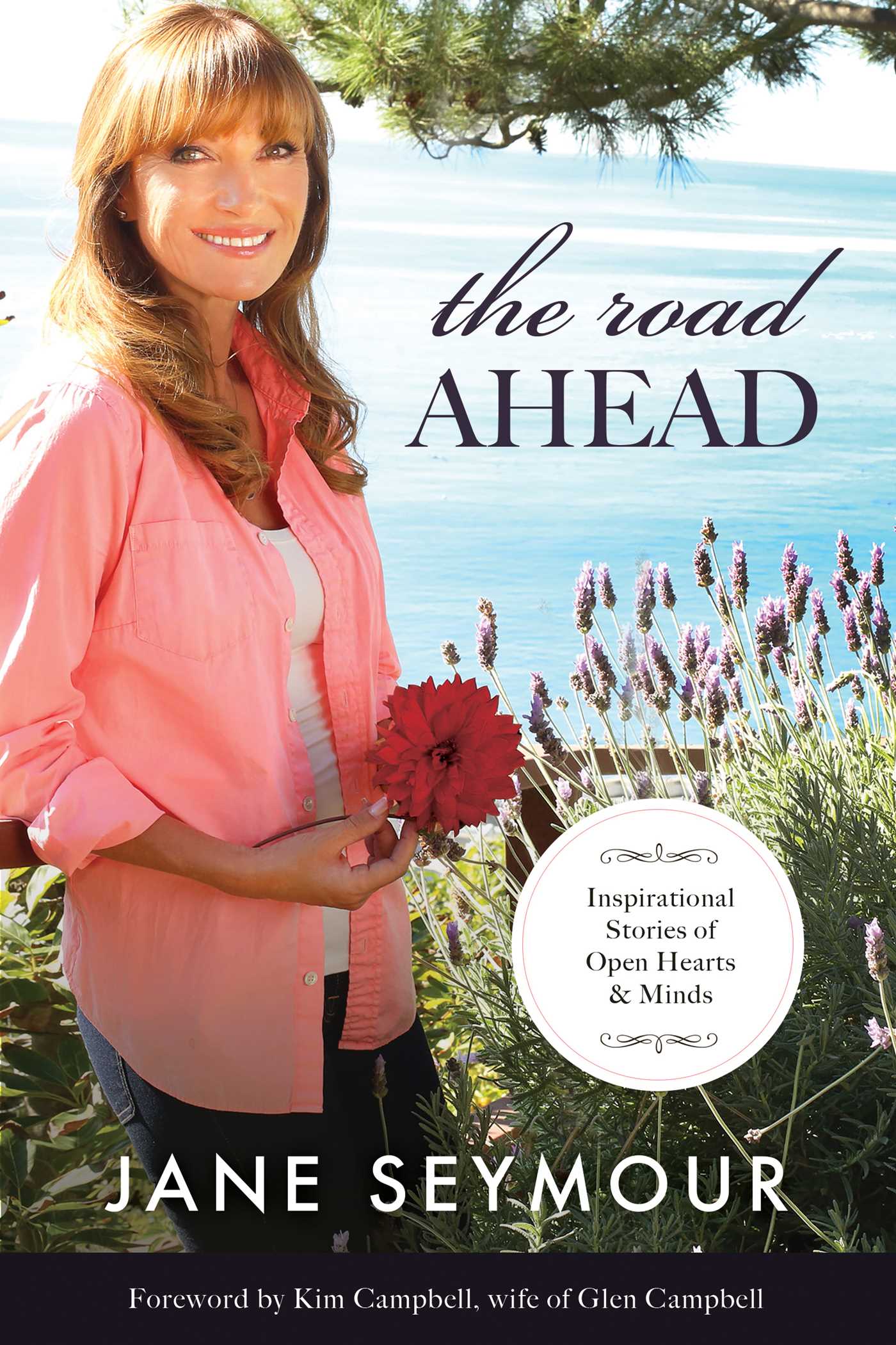 Road Ahead: Inspirational Stories of Open Hearts and Minds