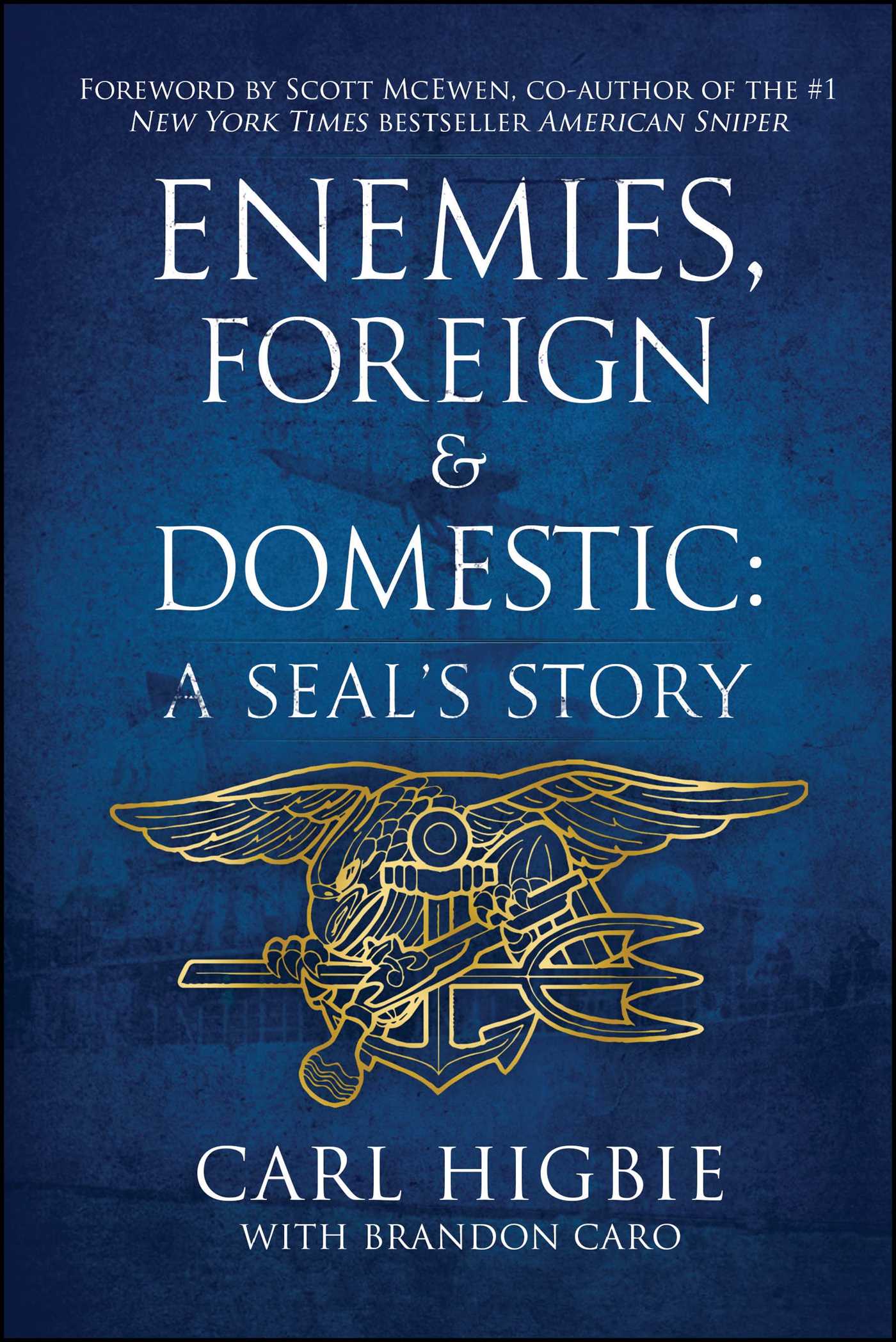 Enemies, Foreign and Domestic