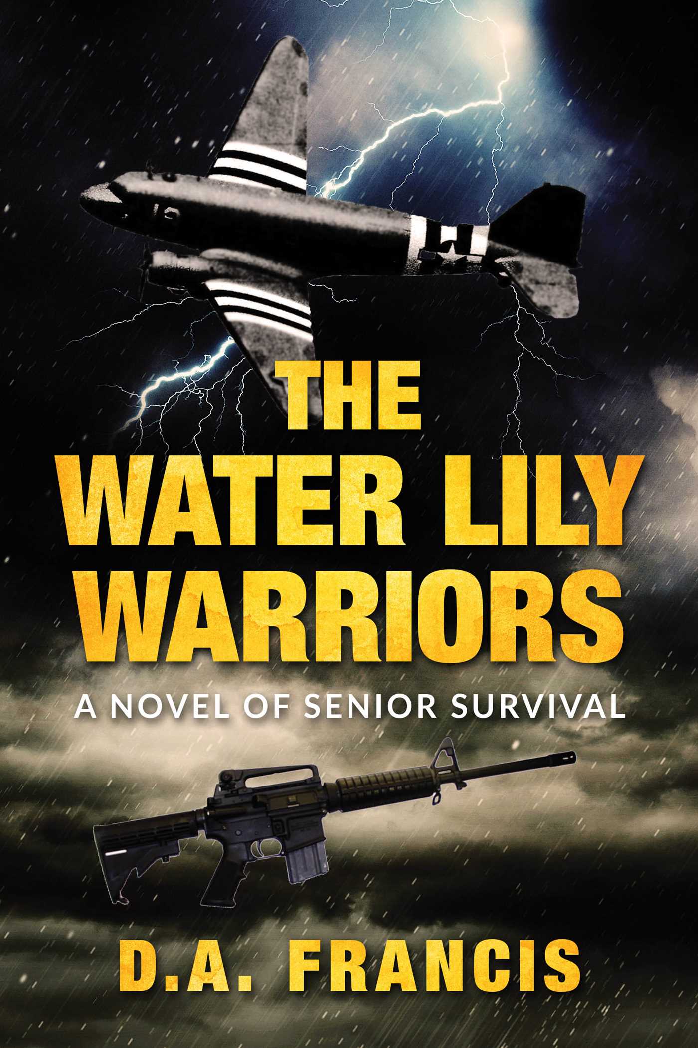 Water Lily Warriors: A Novel of Senior Survival