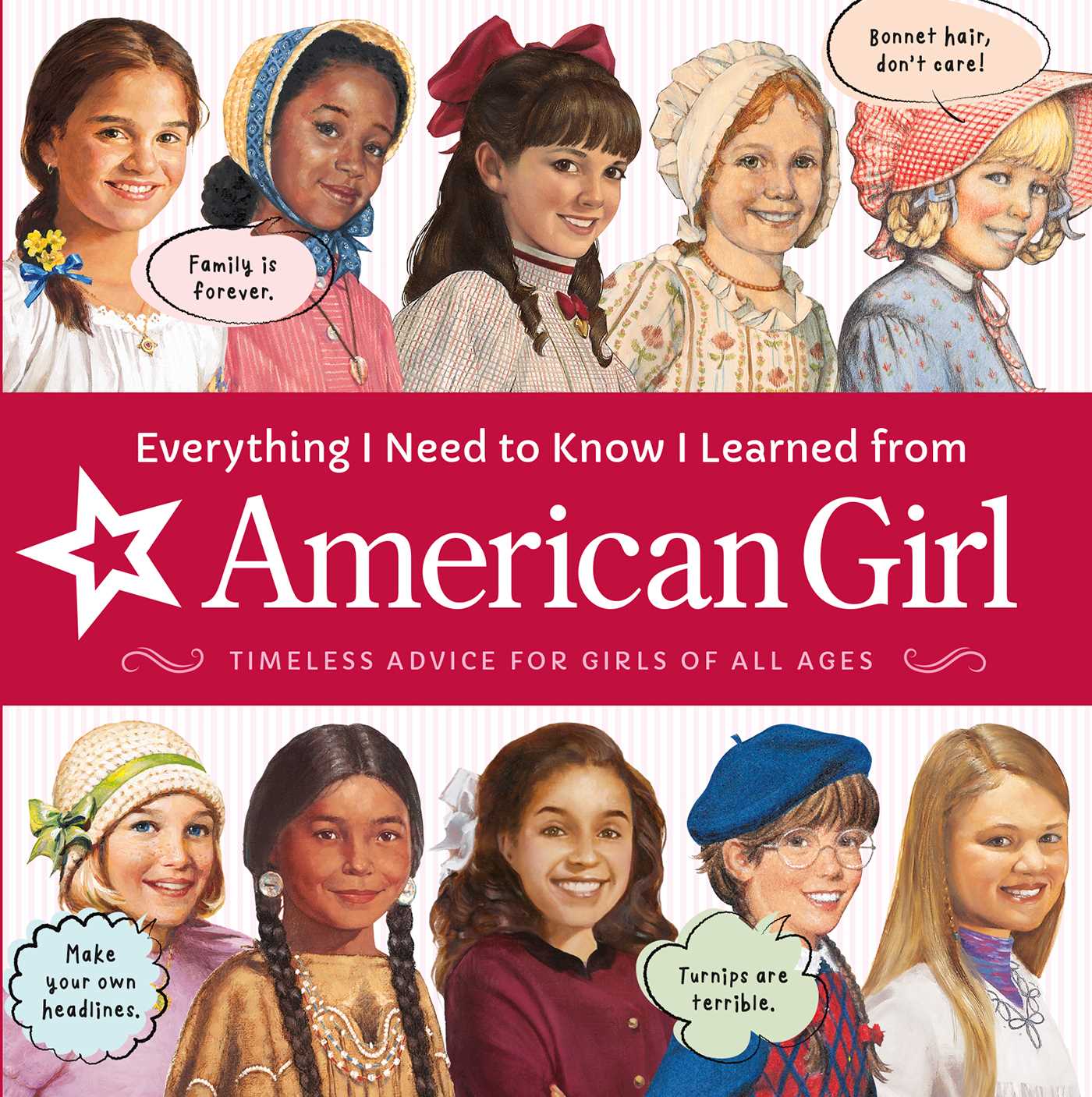 Everything I Need to Know I Learned From American Girl