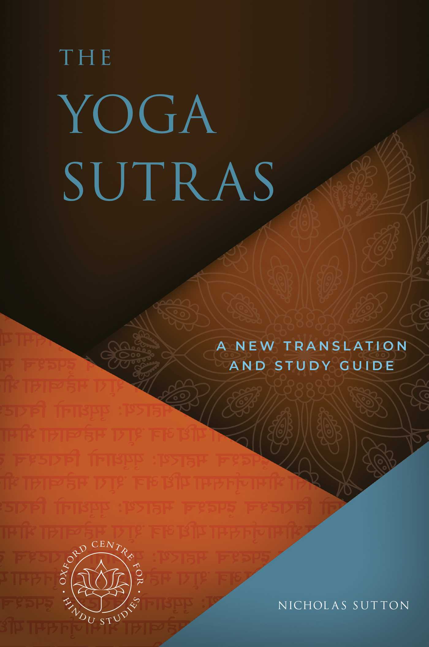 Yoga Sutras: A New Translation and Study Guide
