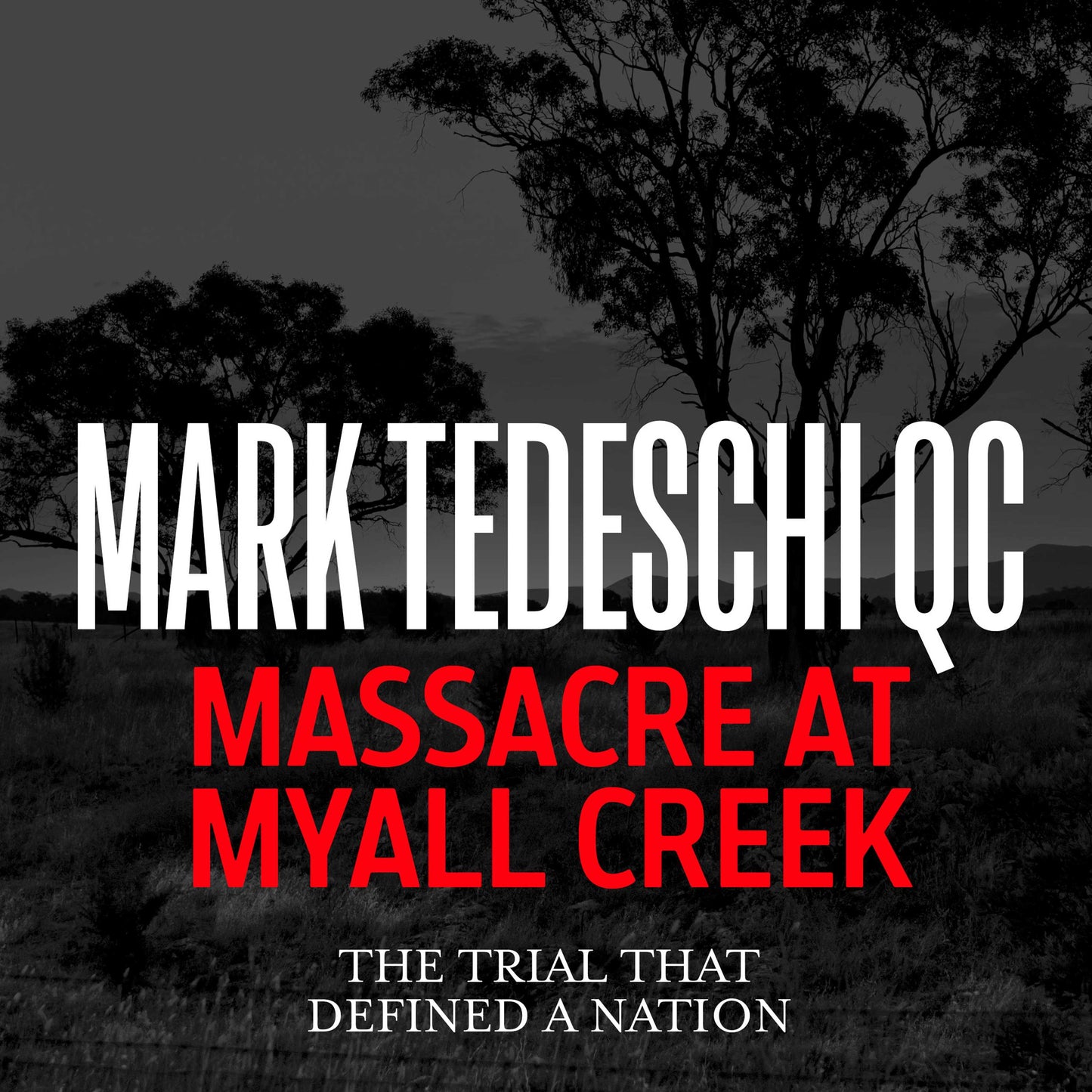 Massacre at Myall Creek