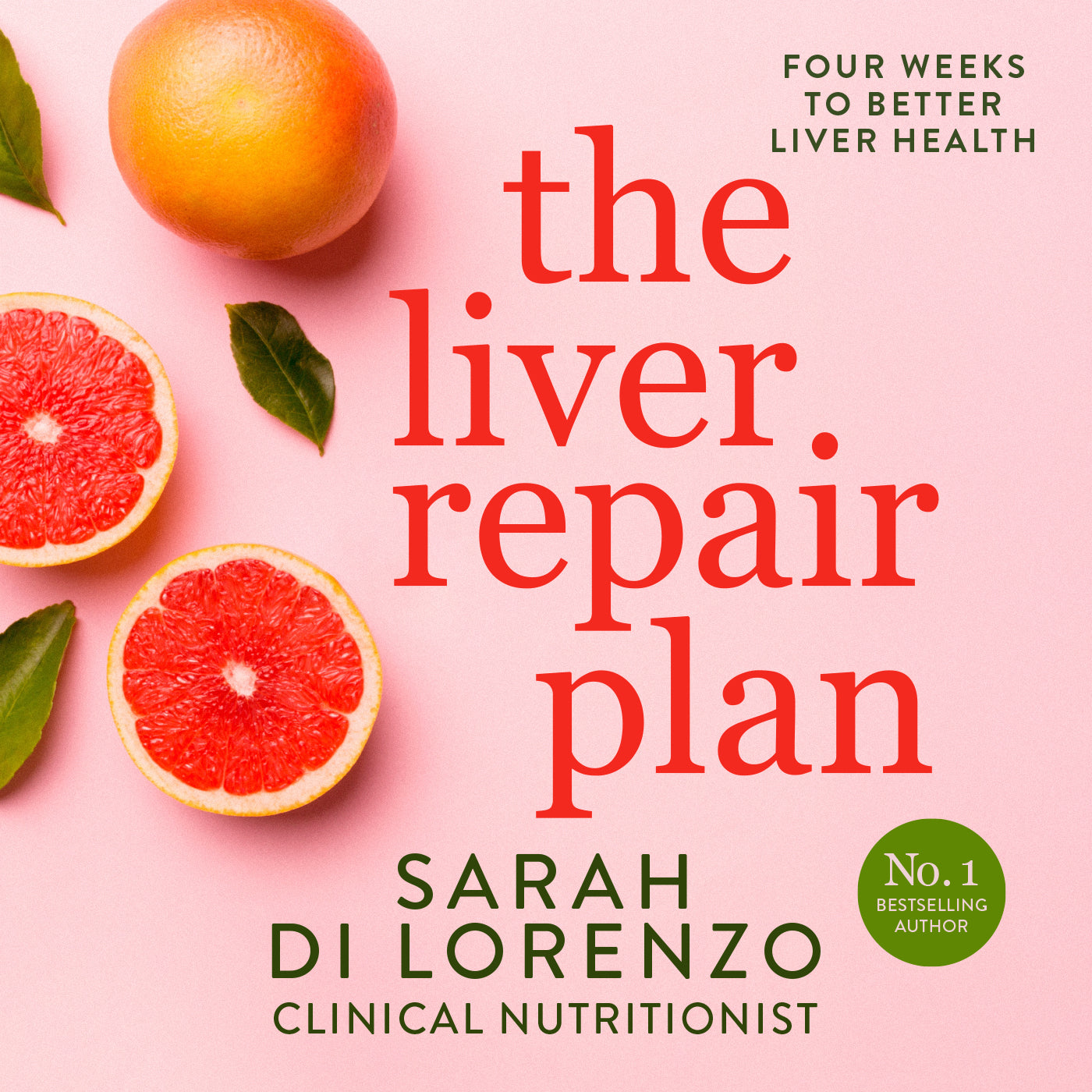 Liver Repair Plan: Four Weeks to Better Liver Health