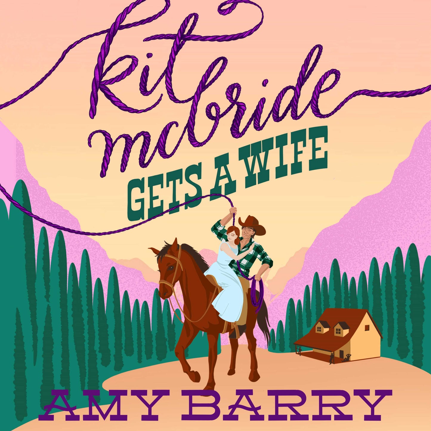 Kit McBride Gets a Wife