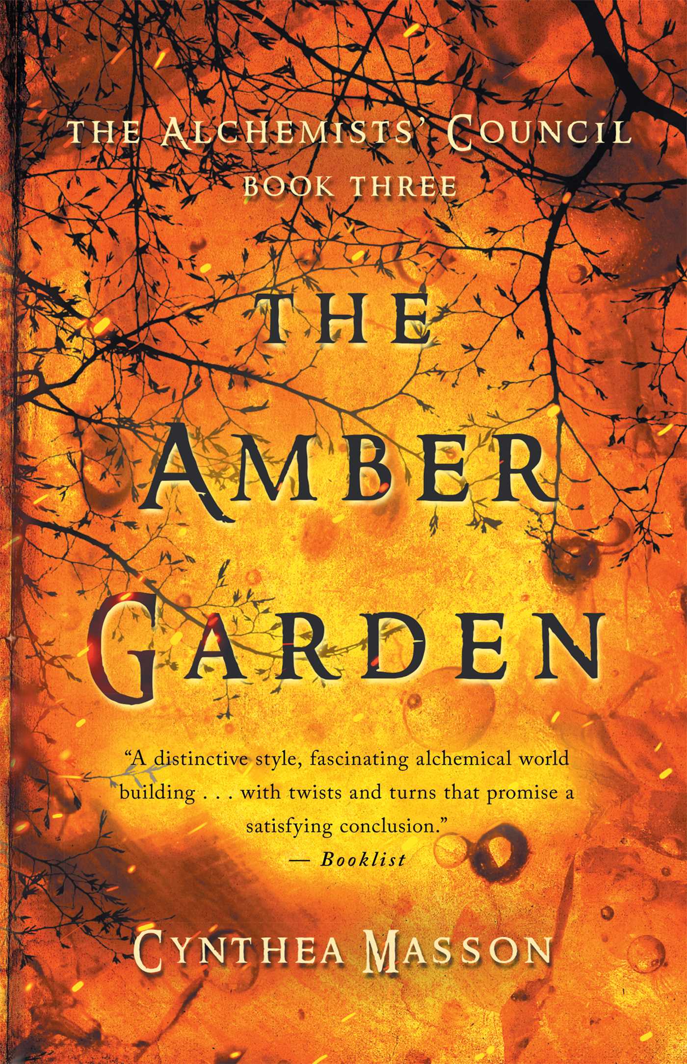 Amber Garden: The Alchemists' Council, Book 3