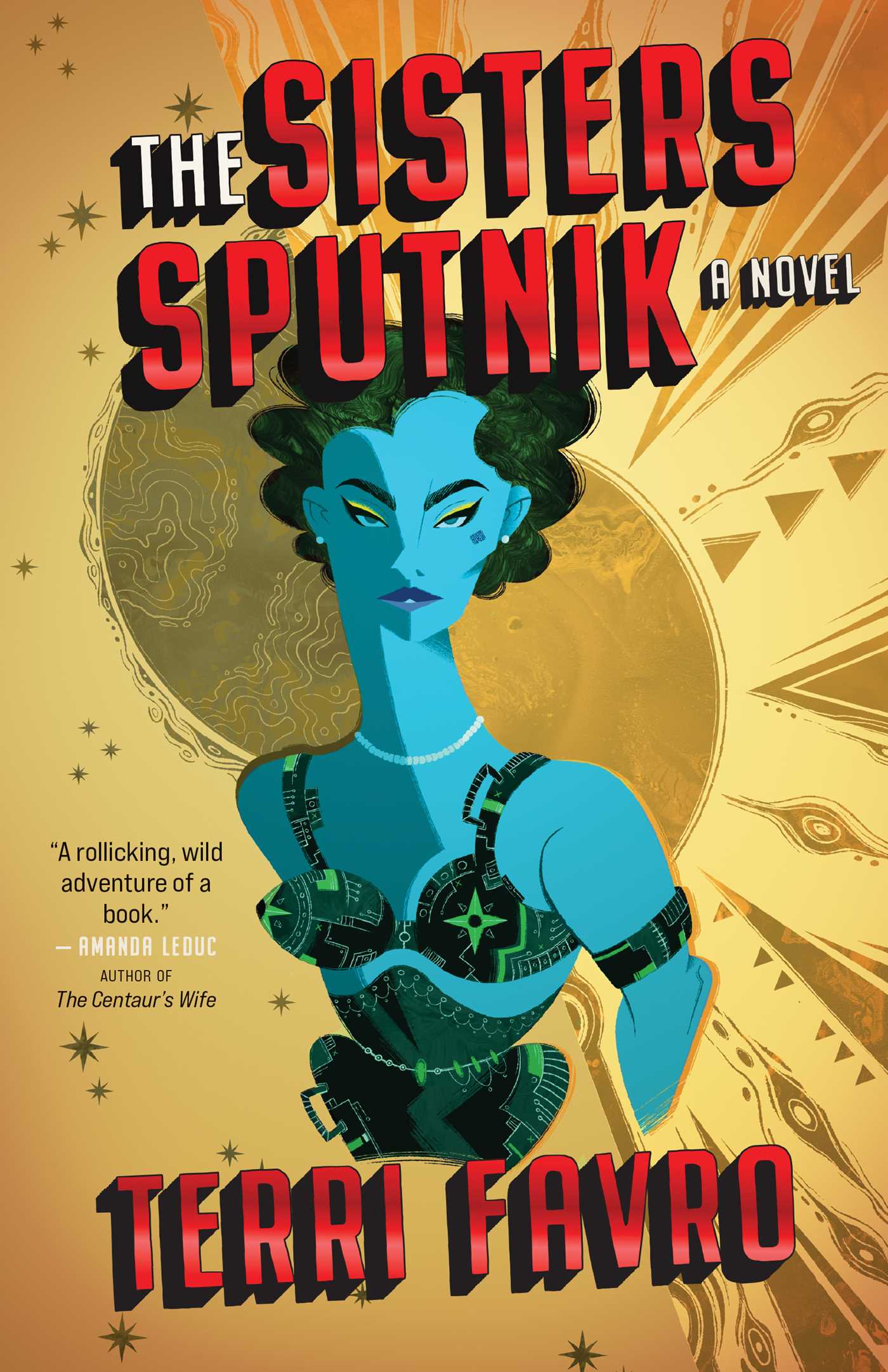 Sisters Sputnik: A Novel