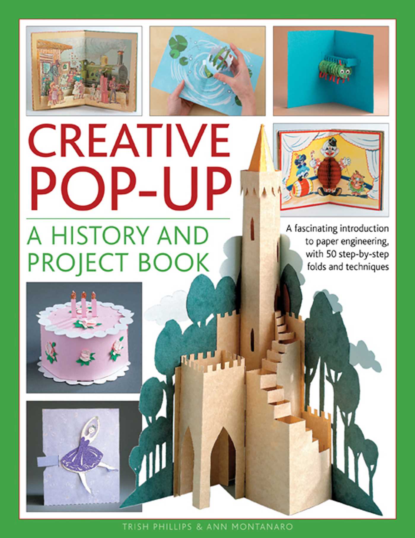 Creative Pop-Up: A History And Project Book