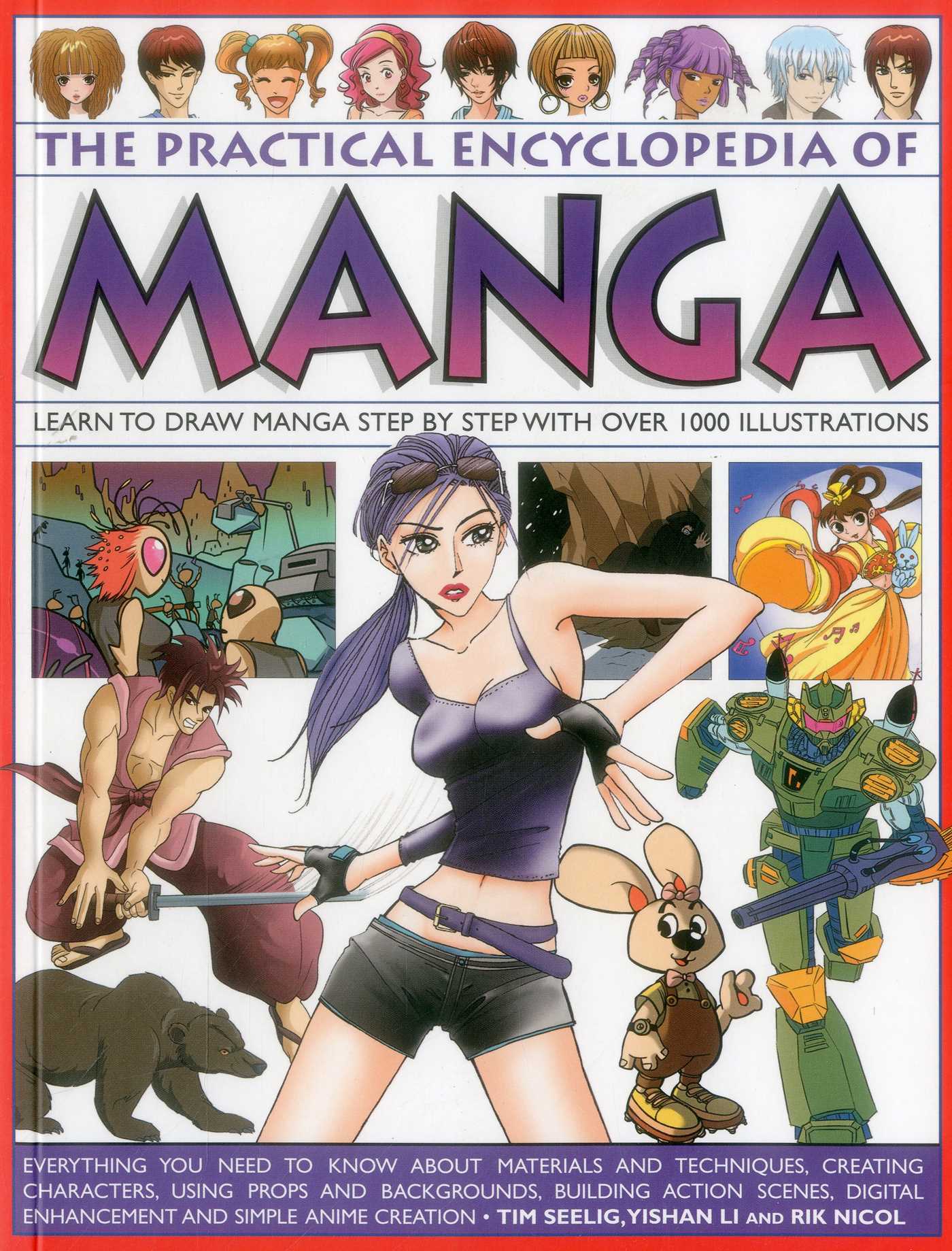 Practical Encyclopedia of Manga: Learn To Draw Manga Step By Step With Over 1000 Illustrations