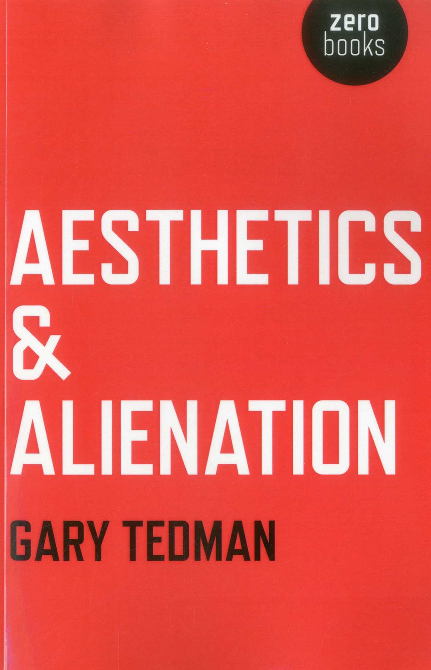Aesthetics &amp; Alienation