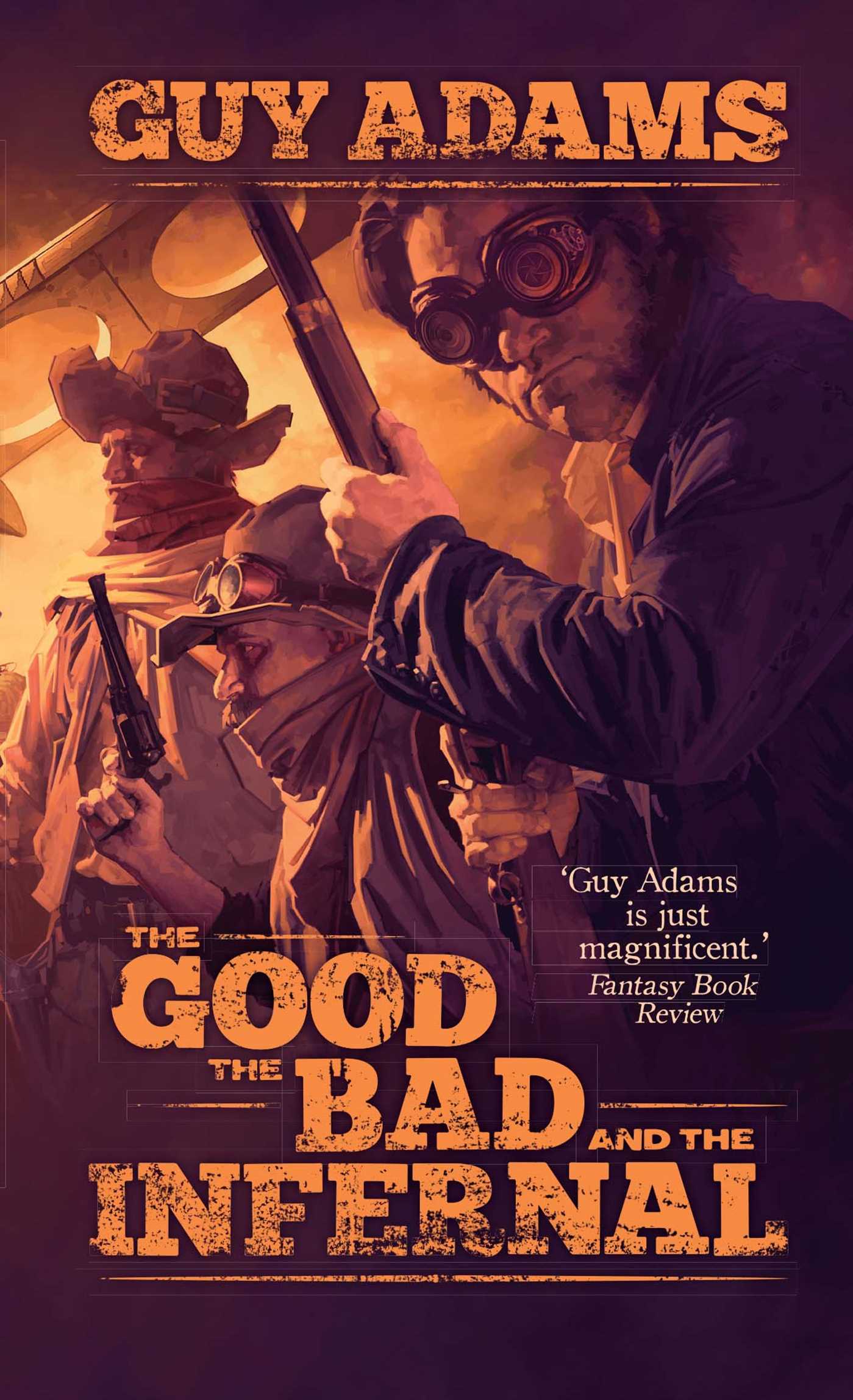Good, The Bad and The Infernal