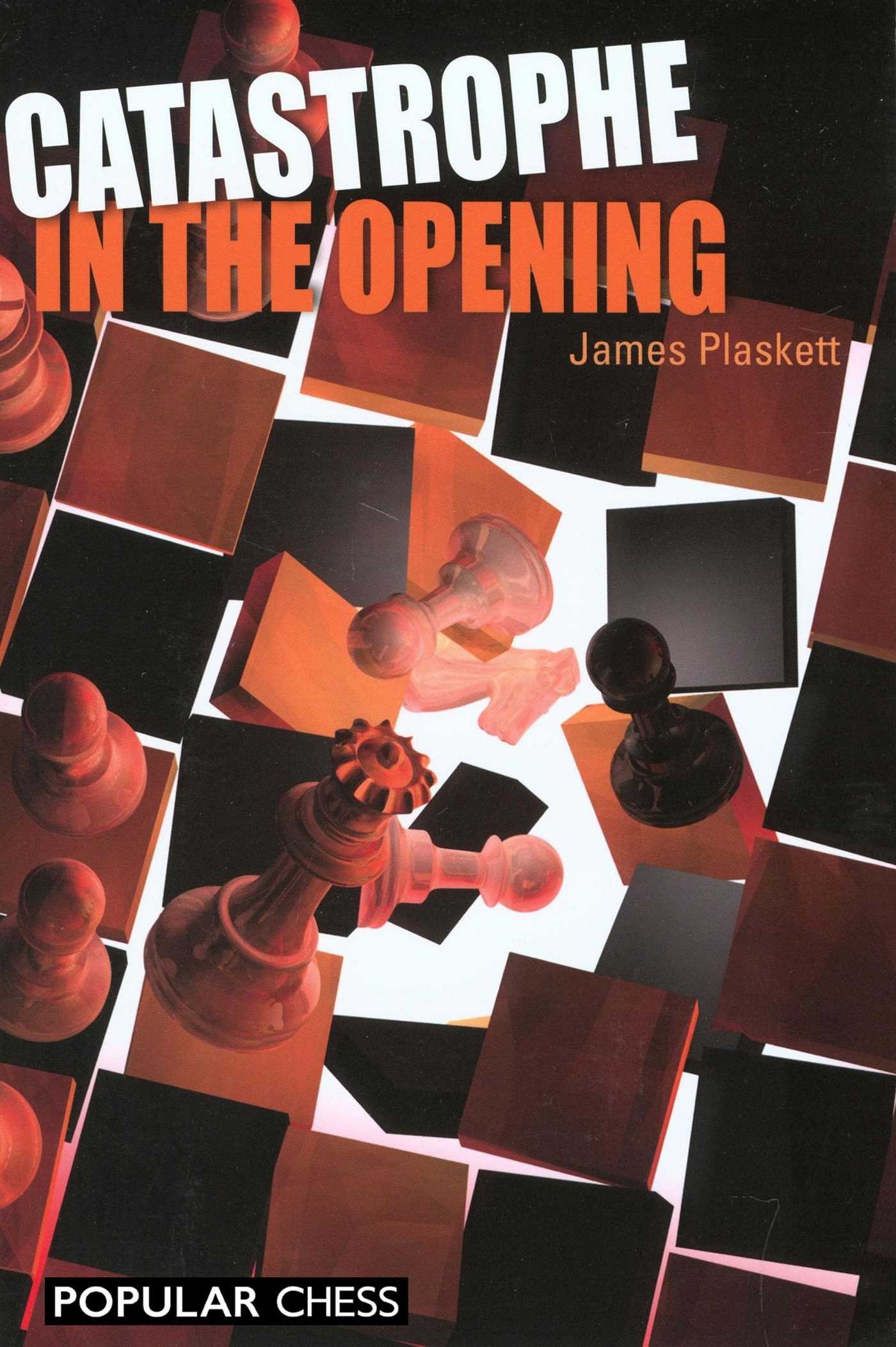 Catastrophe in the Opening