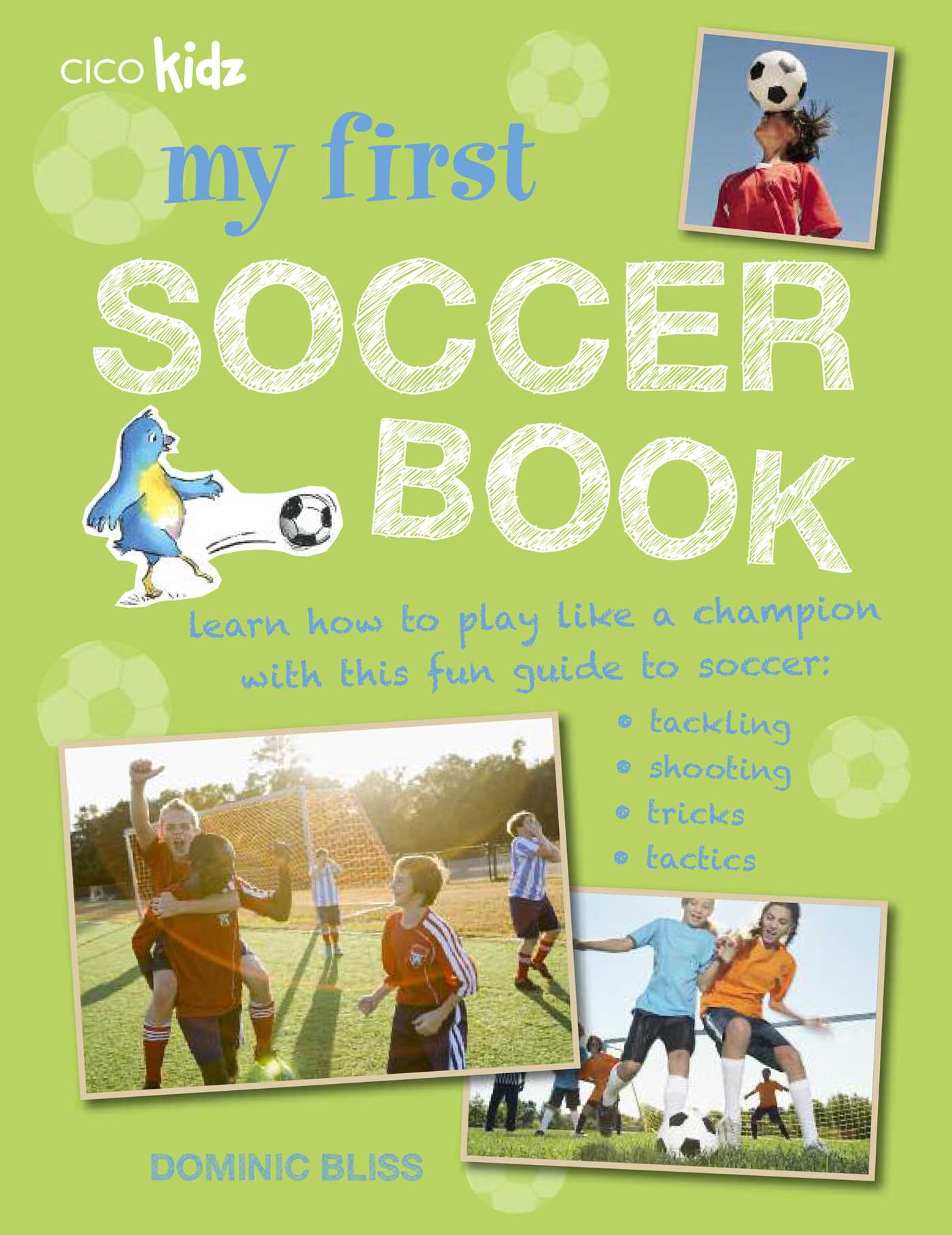 My First Soccer Book